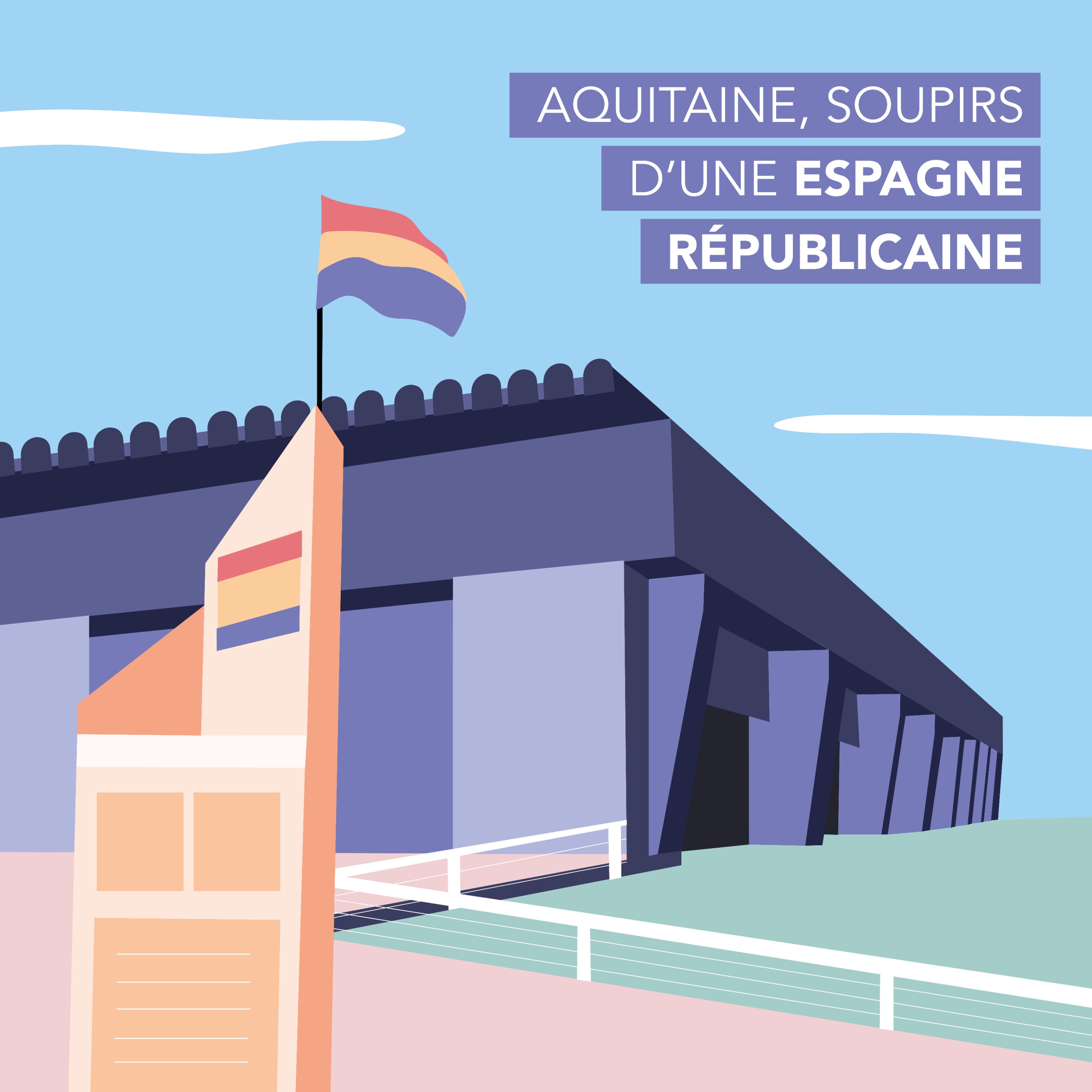 Aquitaine, soupirs d’une Espagne républicaine - Bordeaux, port de la Lune, porte de l’espoir (3/8)