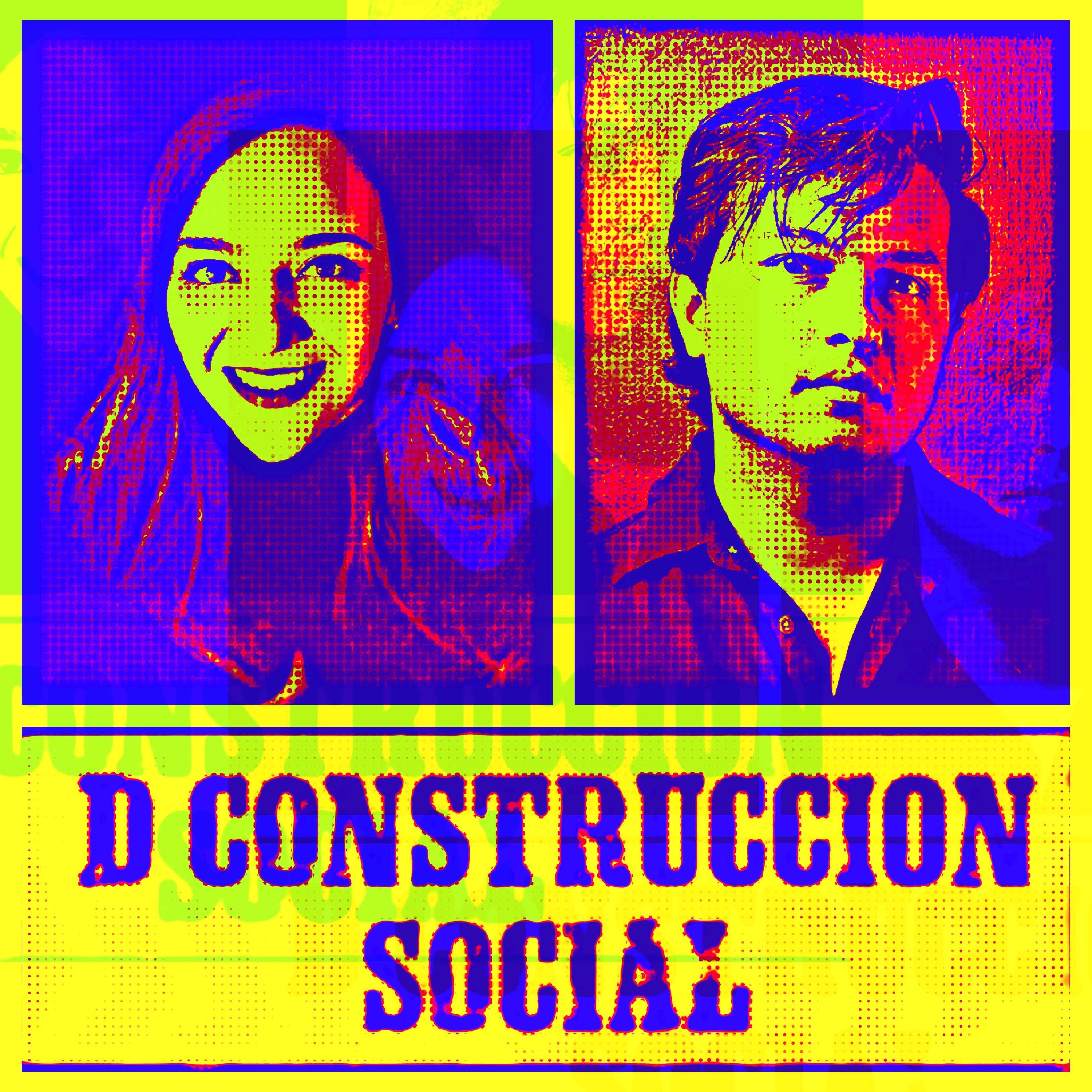 D Construcción Social podcast artwork