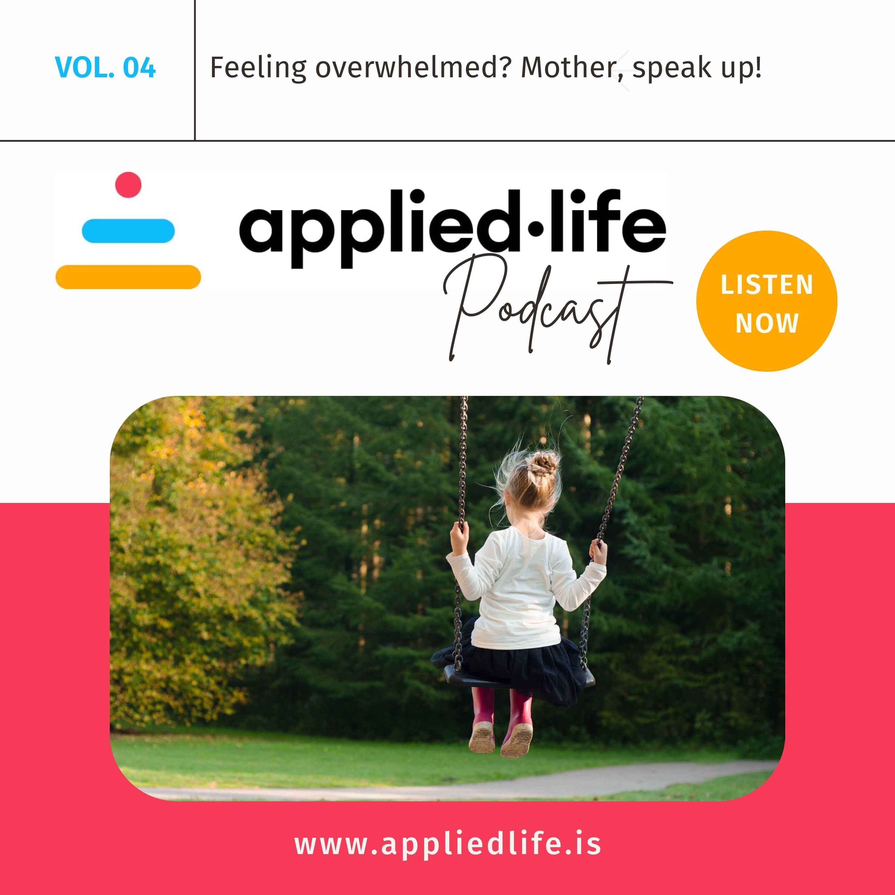 cover art for Feeling overwhelmed? Mothers, speak up!
