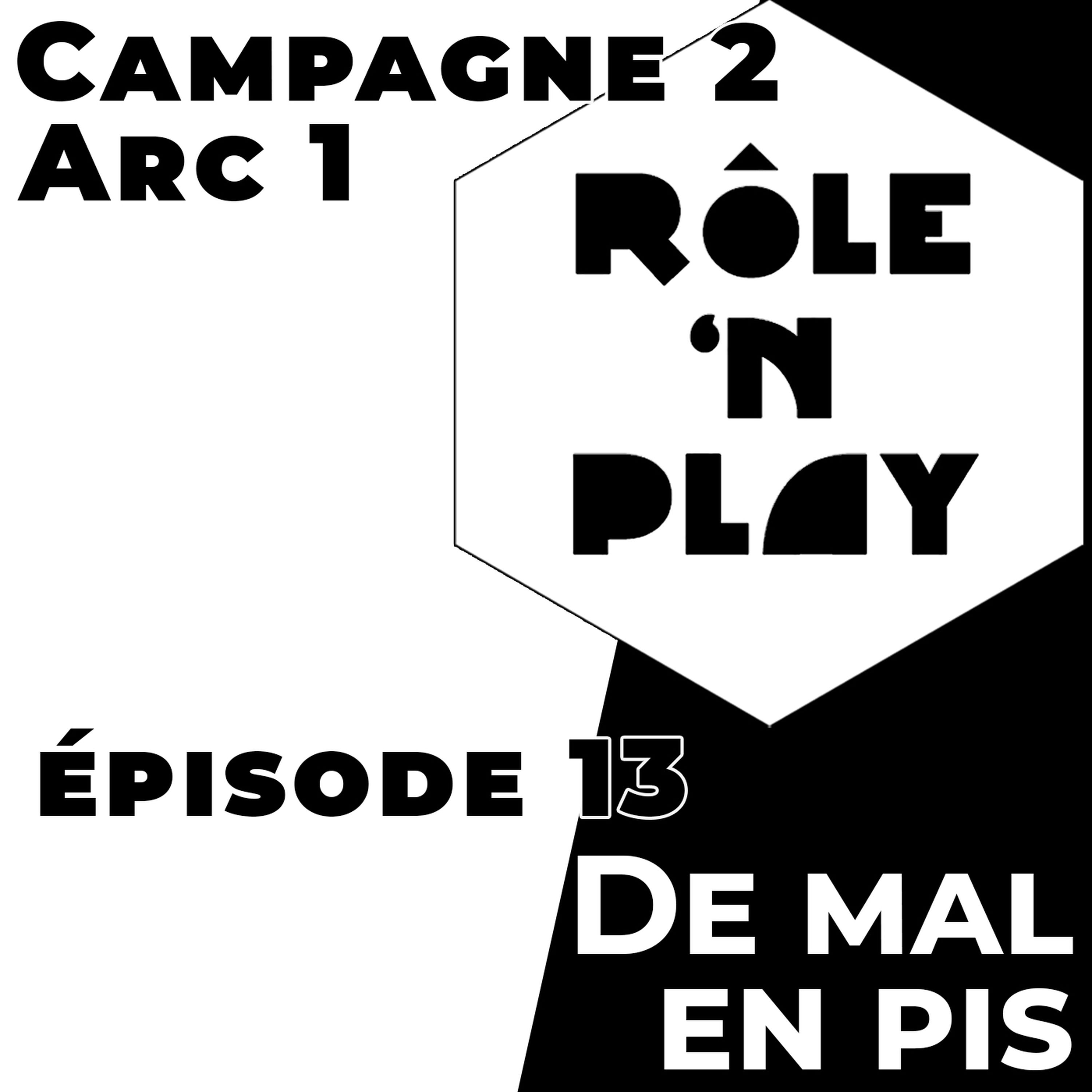 S5.EP13 - De mal en pis
