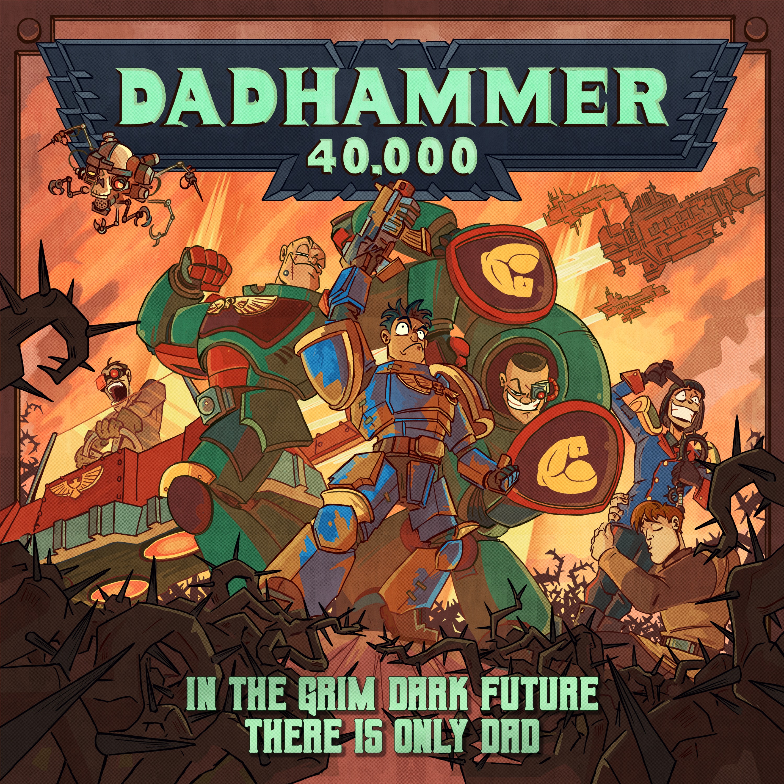 BONUS: DADHAMMER 40,000