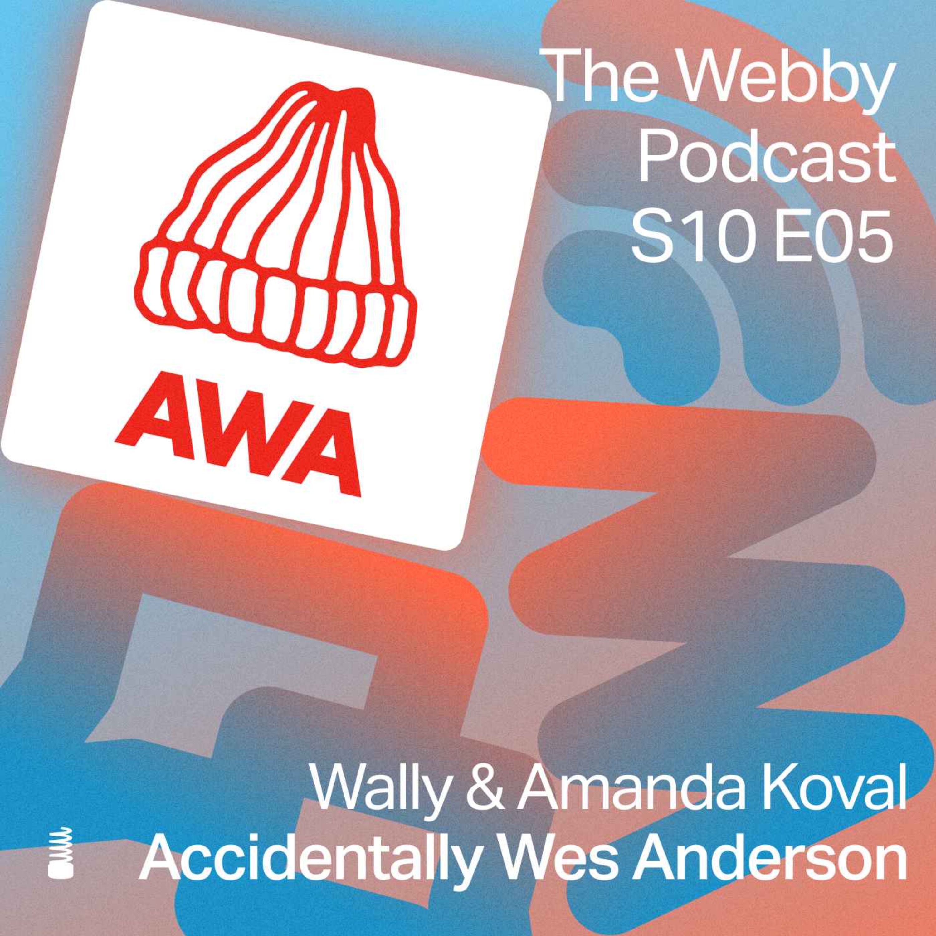 cover art for S10 E05: Accidentally Wes Anderson