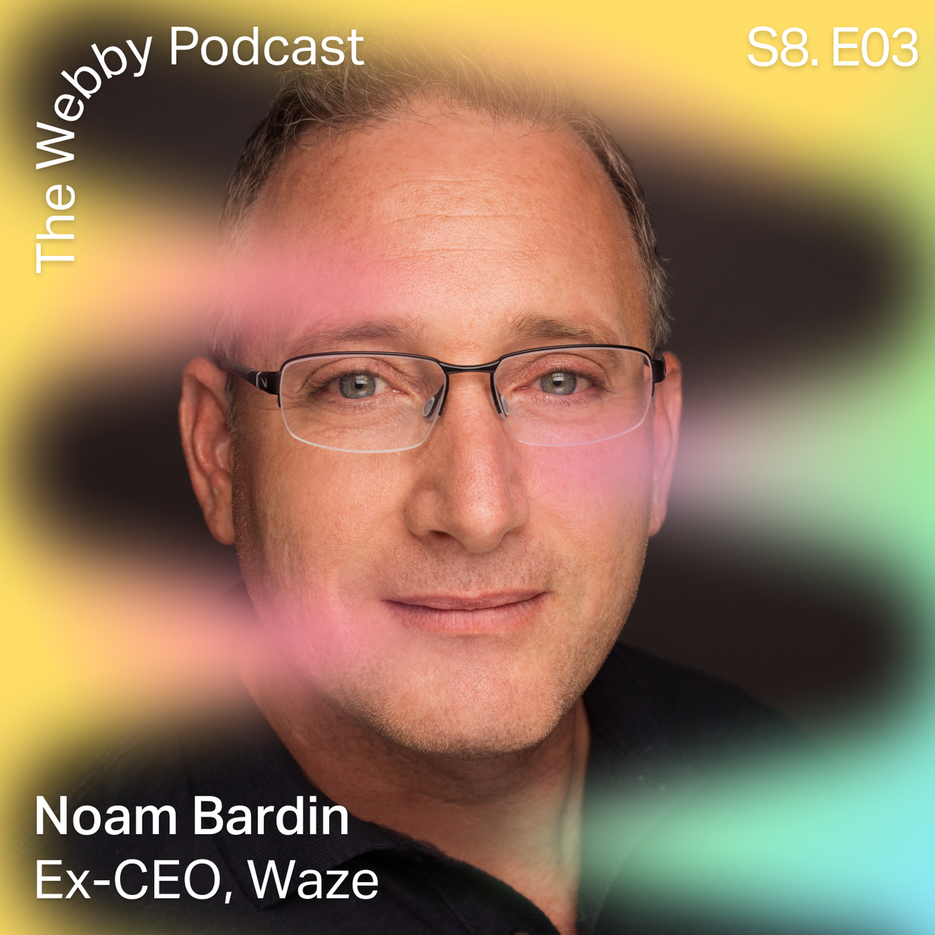 cover art for S8 E3: Waze with Noam Bardin