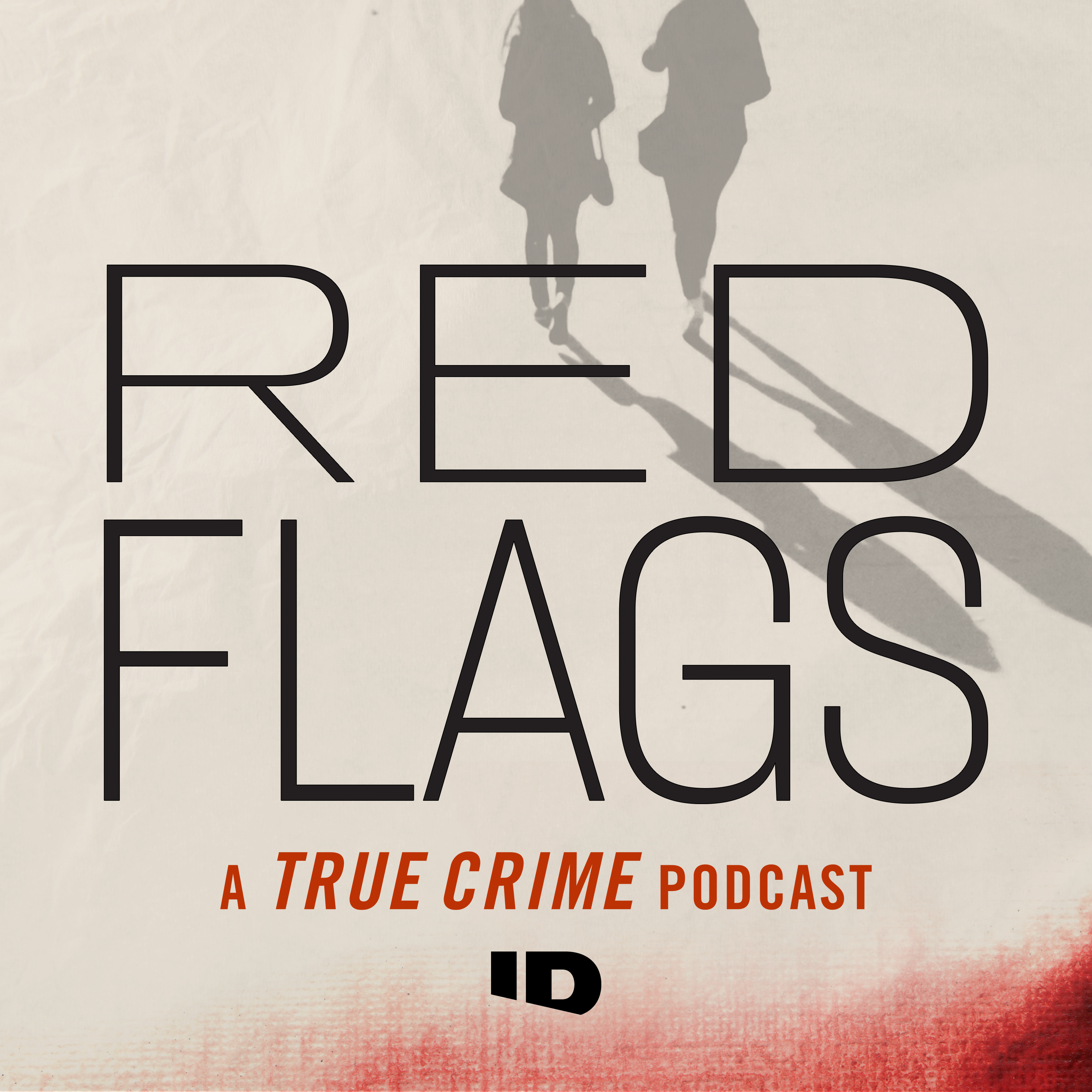 Introducing: Red Flags