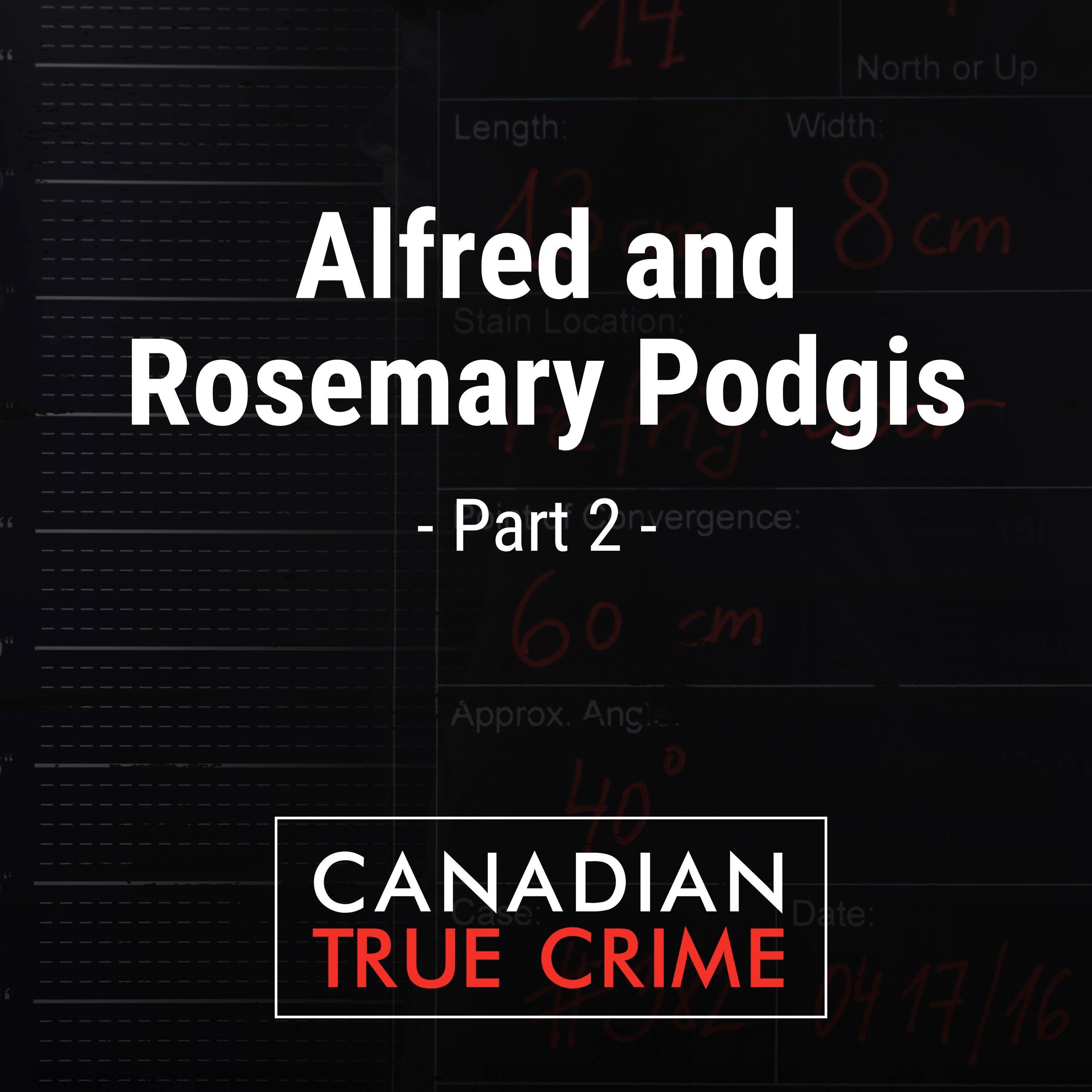 Alfred and Rosemary Podgis [2] - podcast episode cover