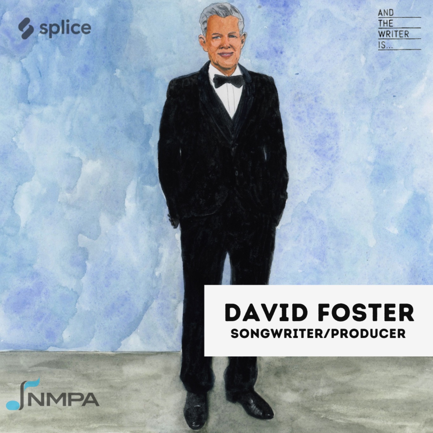 Ep.235: David Foster | What It Takes to Last in the Music Business