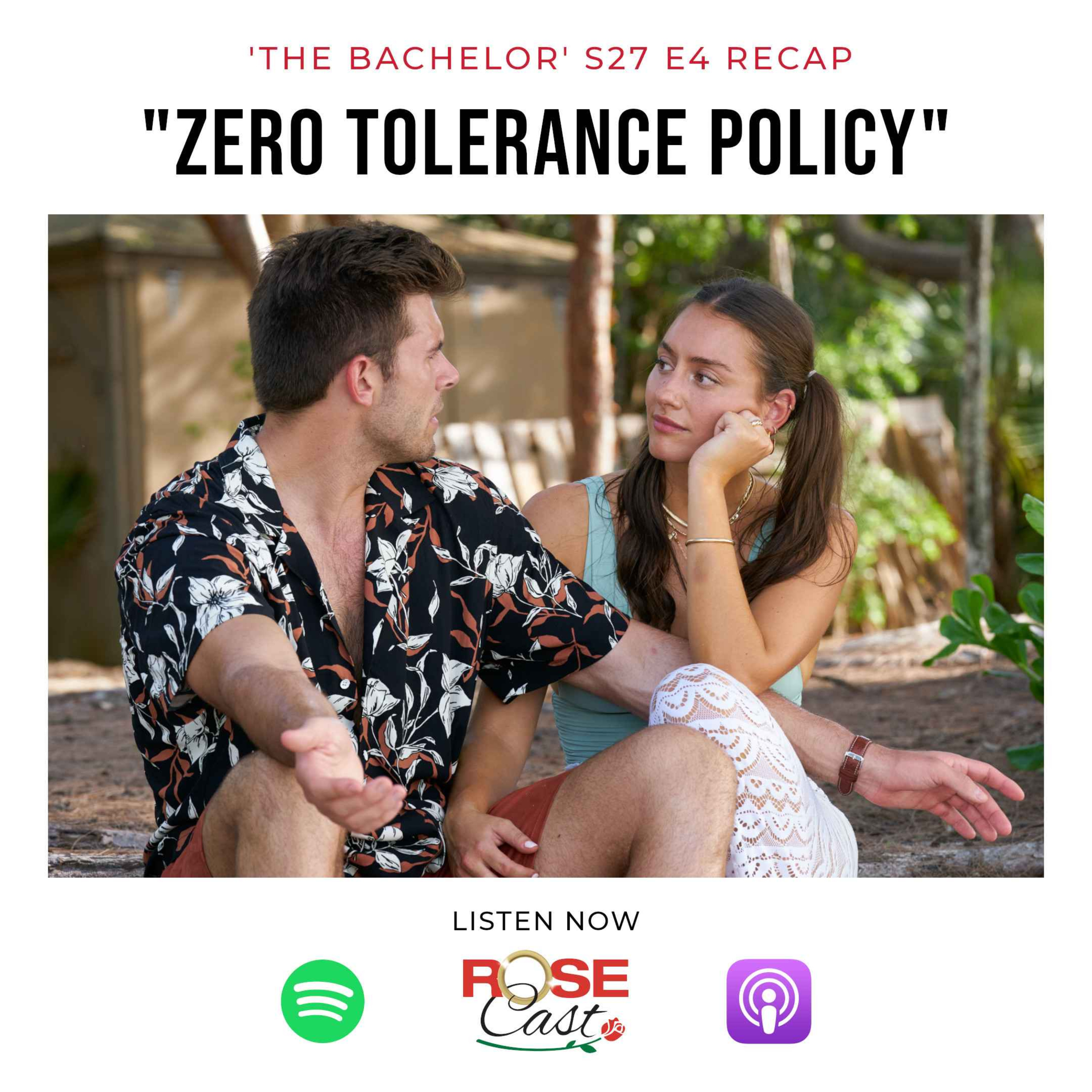 cover art for "Zero Tolerance Policy" | 'The Bachelor' S27 E4