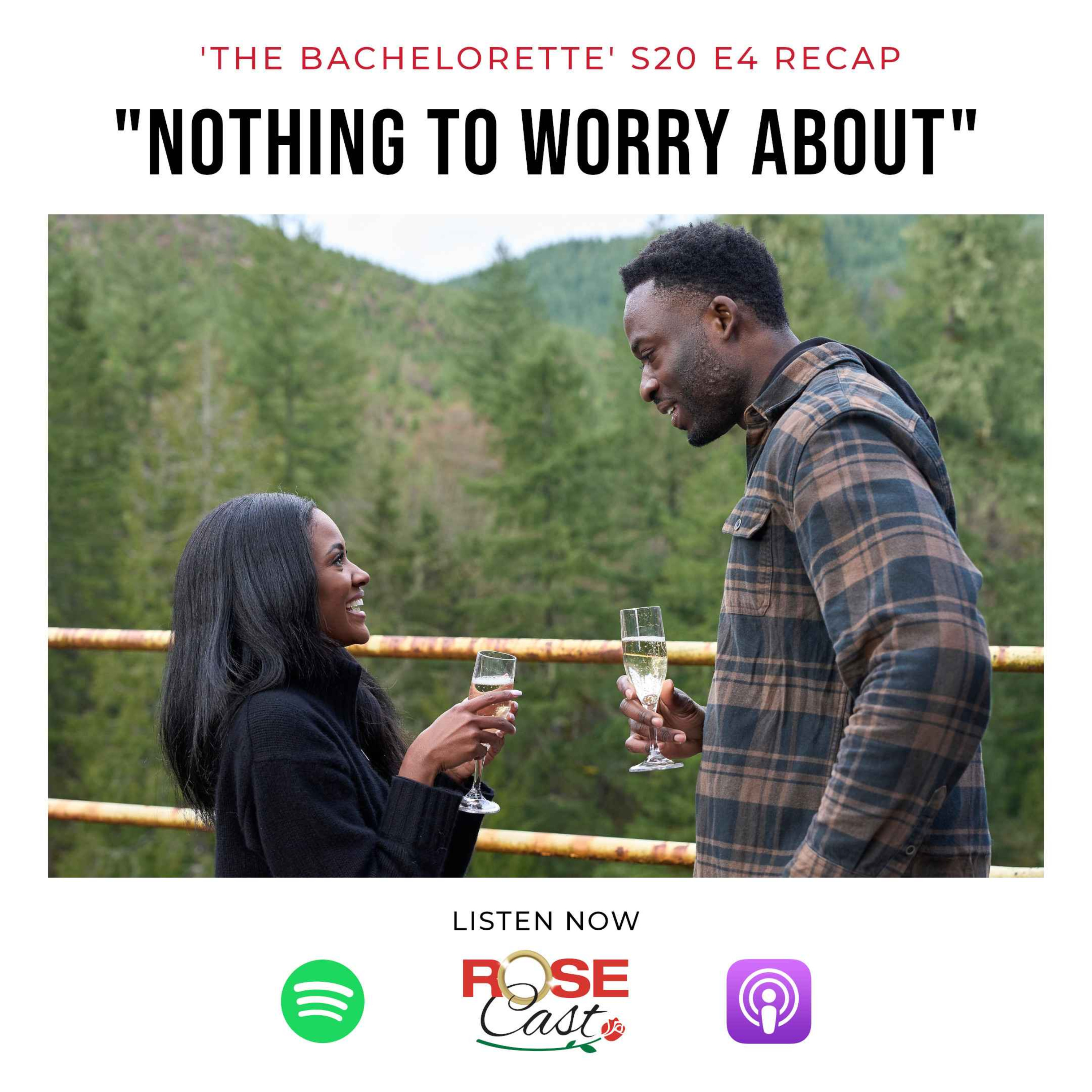 cover art for "Nothing To Worry About" | 'The Bachelorette' S20 E4