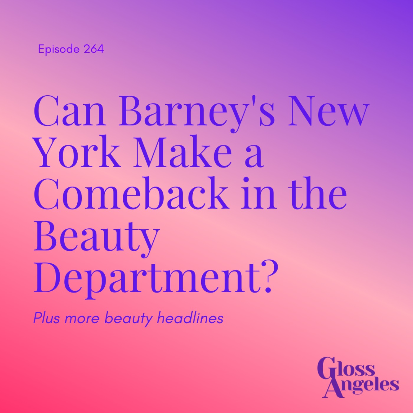 Can Barney's New York Make a Comeback in the Beauty Department?