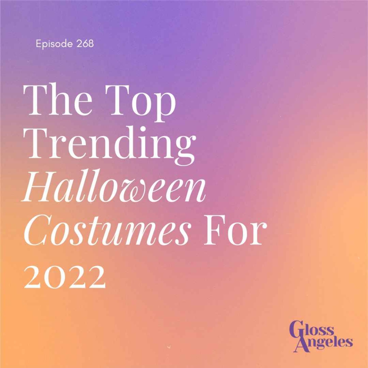 cover art for The Top Trending Halloween Costumes For 2022 (Plus Kirbie's Mom Drops By!) 