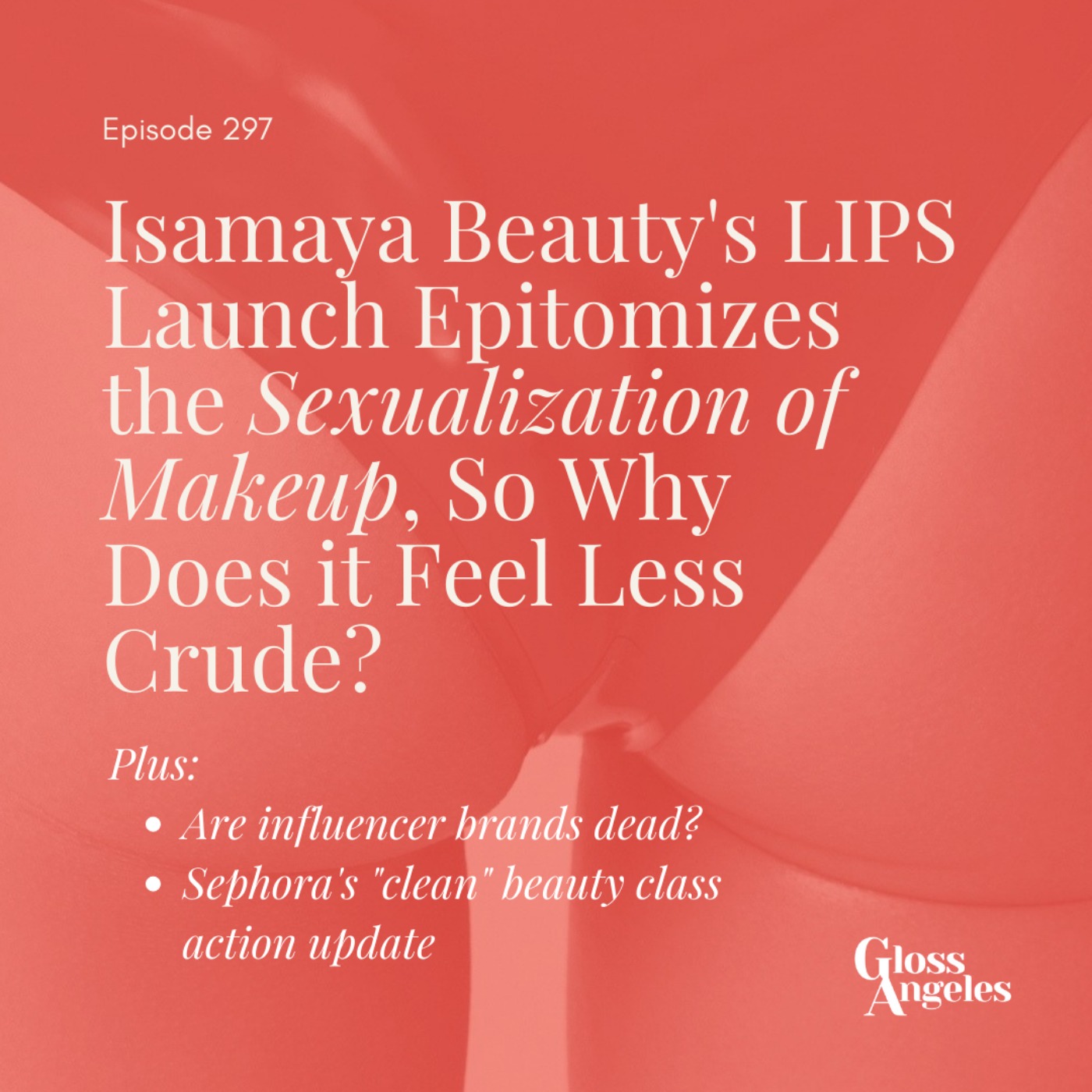 Isamaya Beauty's LIPS Launch Epitomizes the Sexualization of Makeup, So Why Does it Feel less Crude?