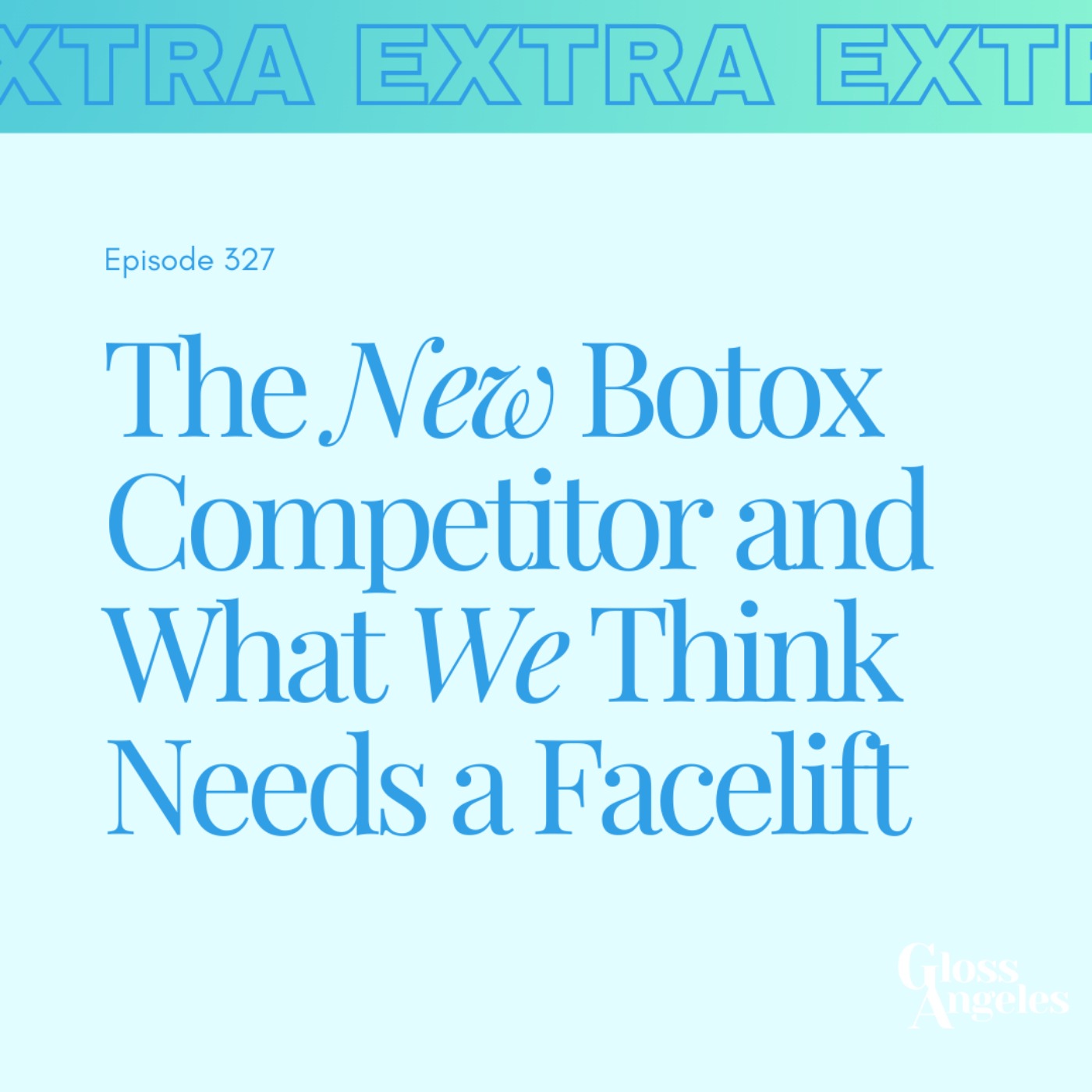 cover art for The New Botox Competitor and What We Think Needs a Facelift