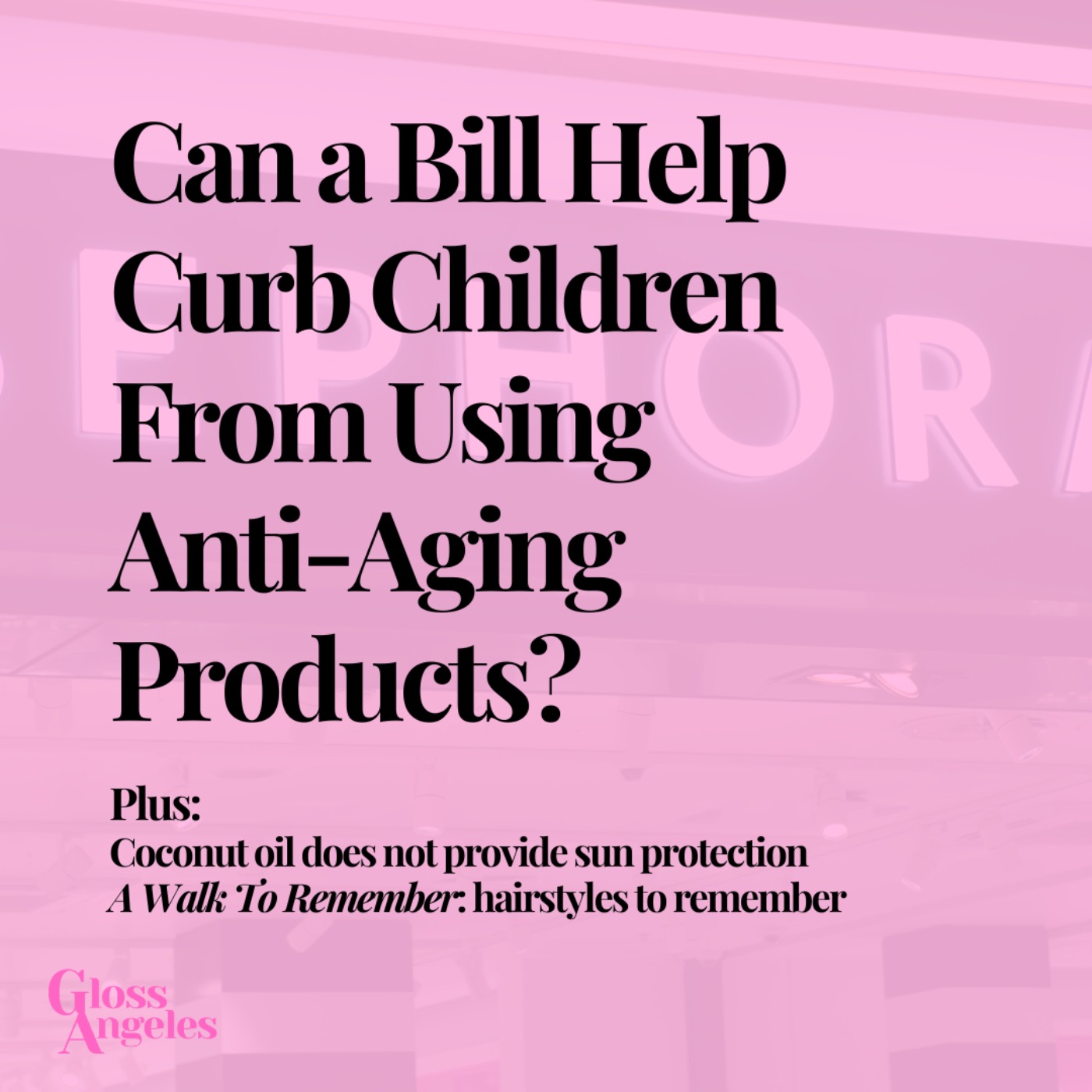 cover art for Can a Bill Help Curb Children From Using Anti-Aging Products?