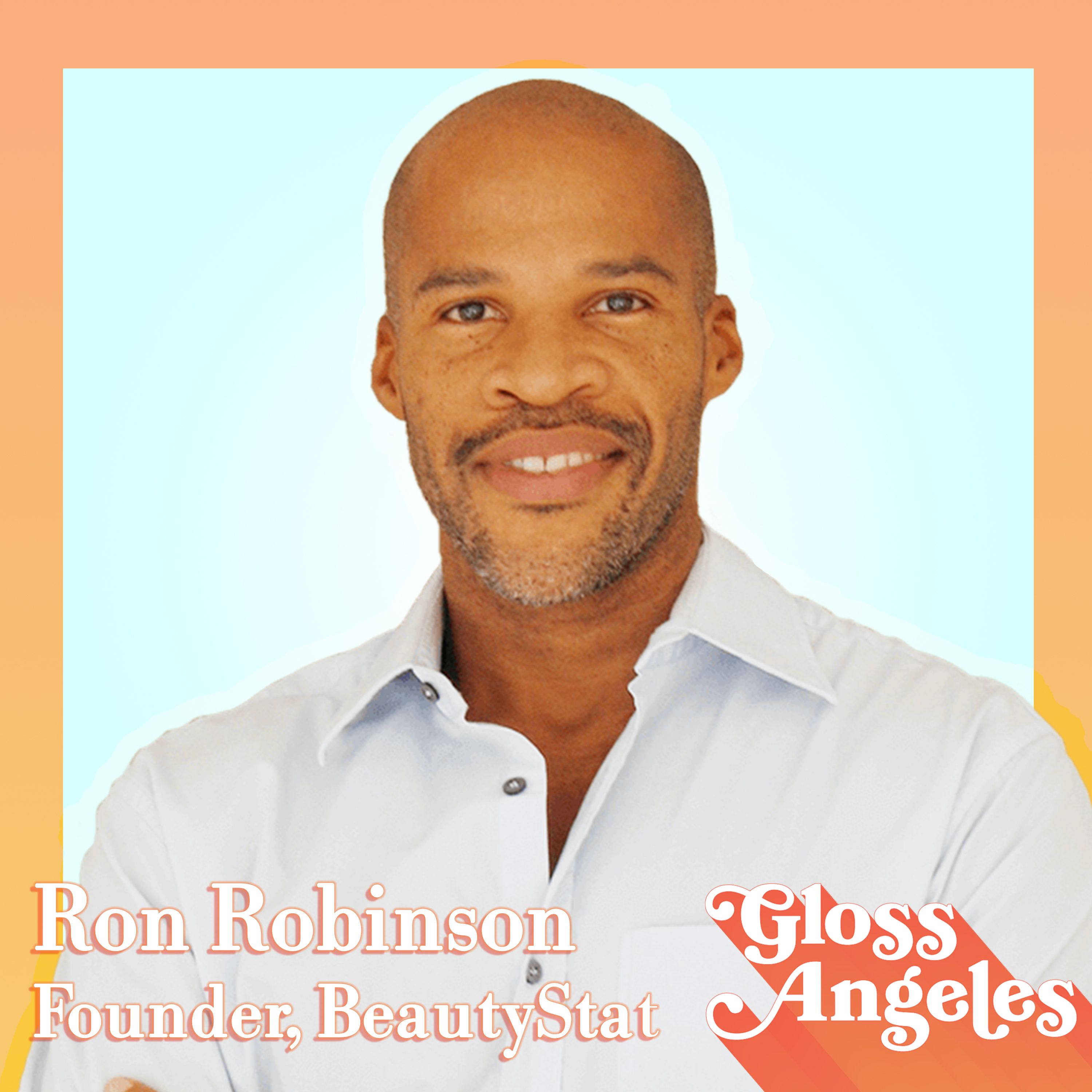 Ask a Cosmetic Chemist With BeautyStat Founder Ron Robinson