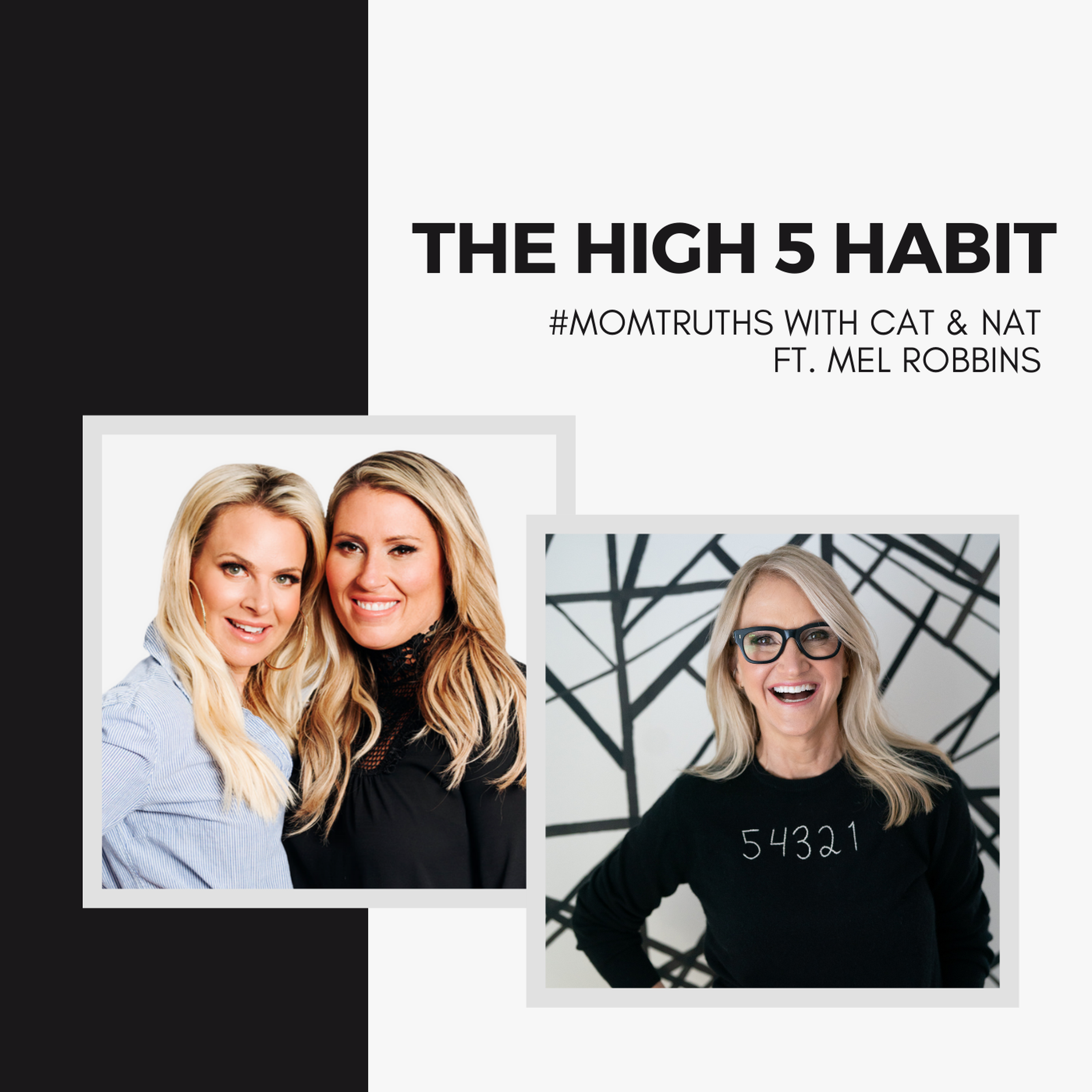 The High 5 Habit with Mel Robbins