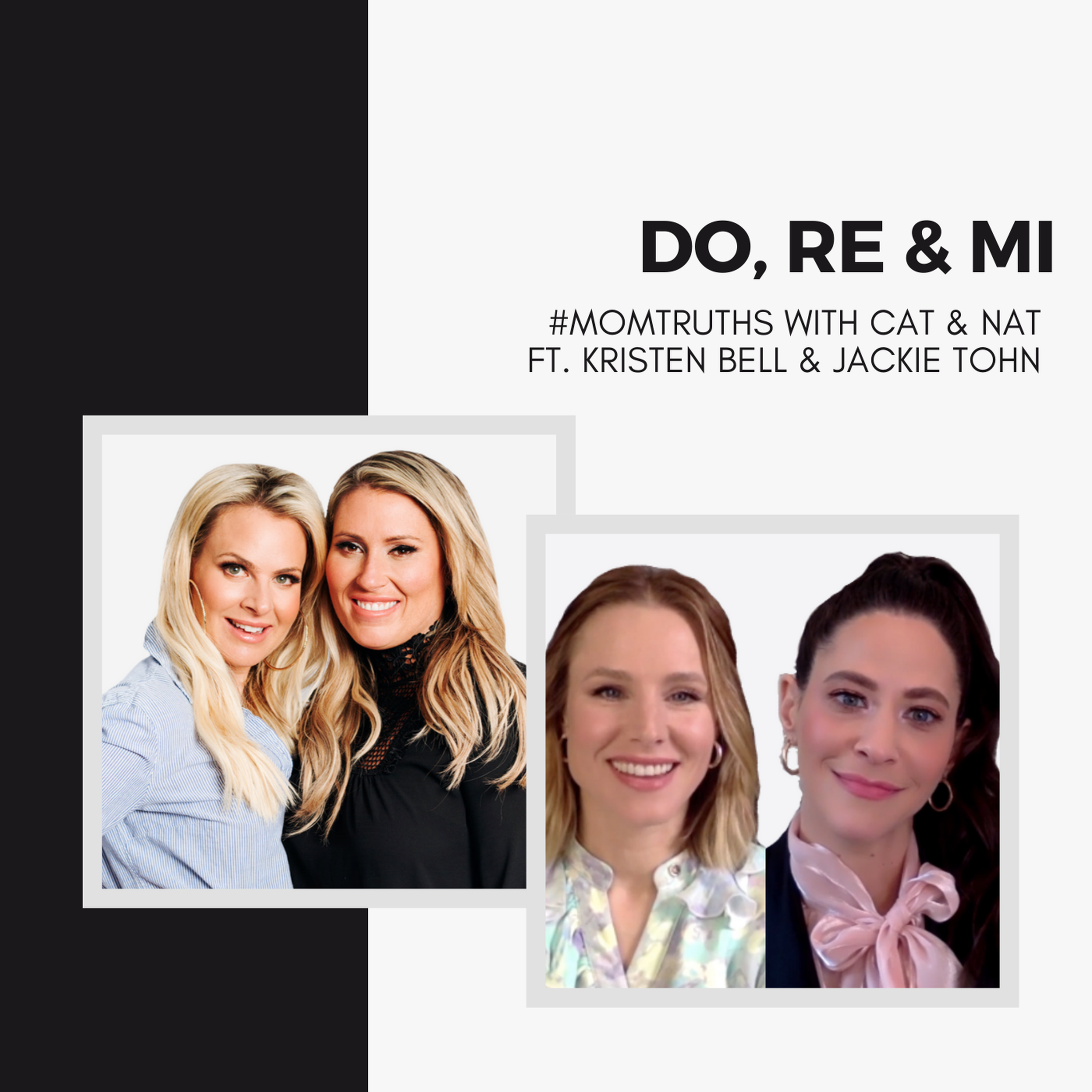 Do, Re & Mi with Kristen Bell & Jackie Tohn