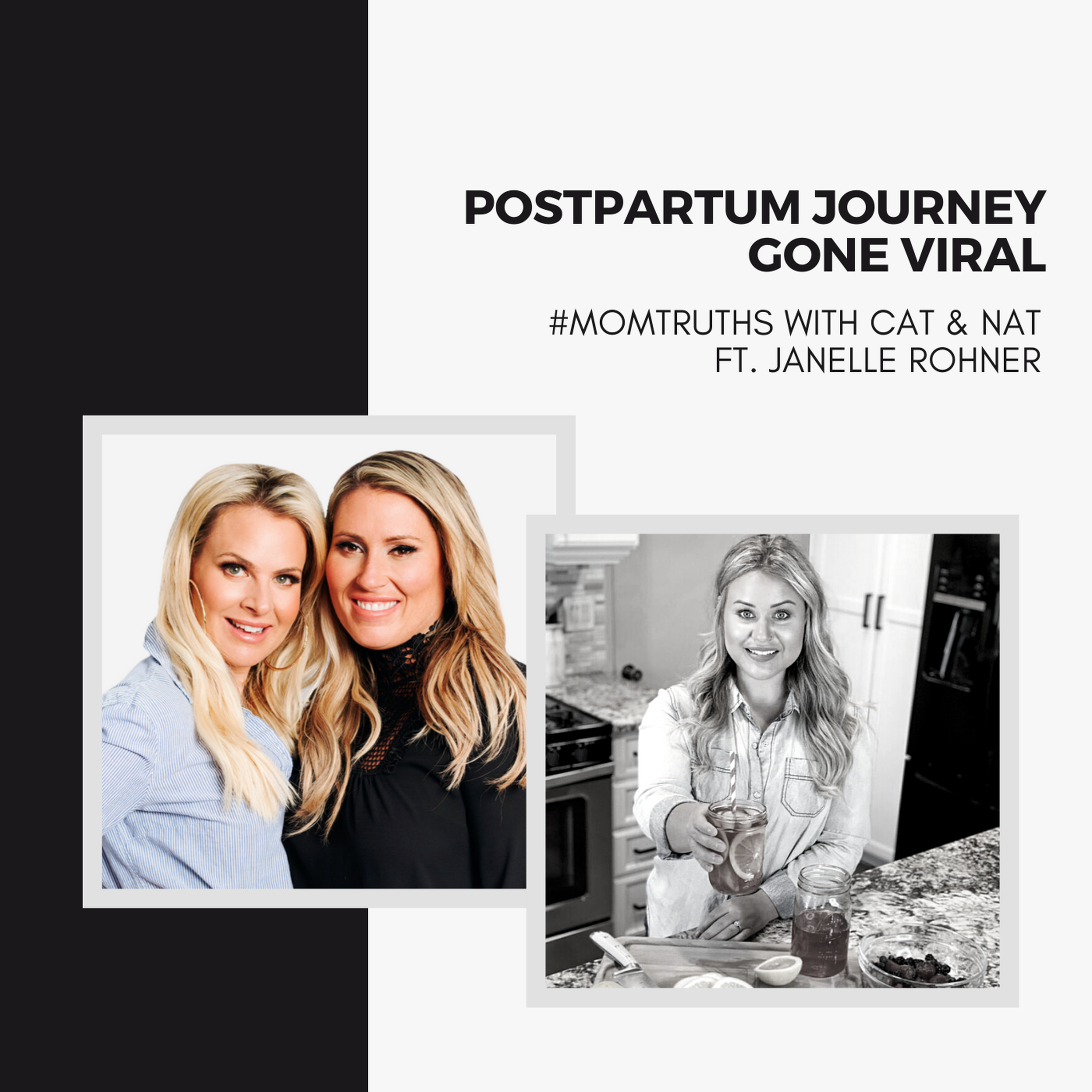 Postpartum Journey Gone Viral with Janelle Rohner