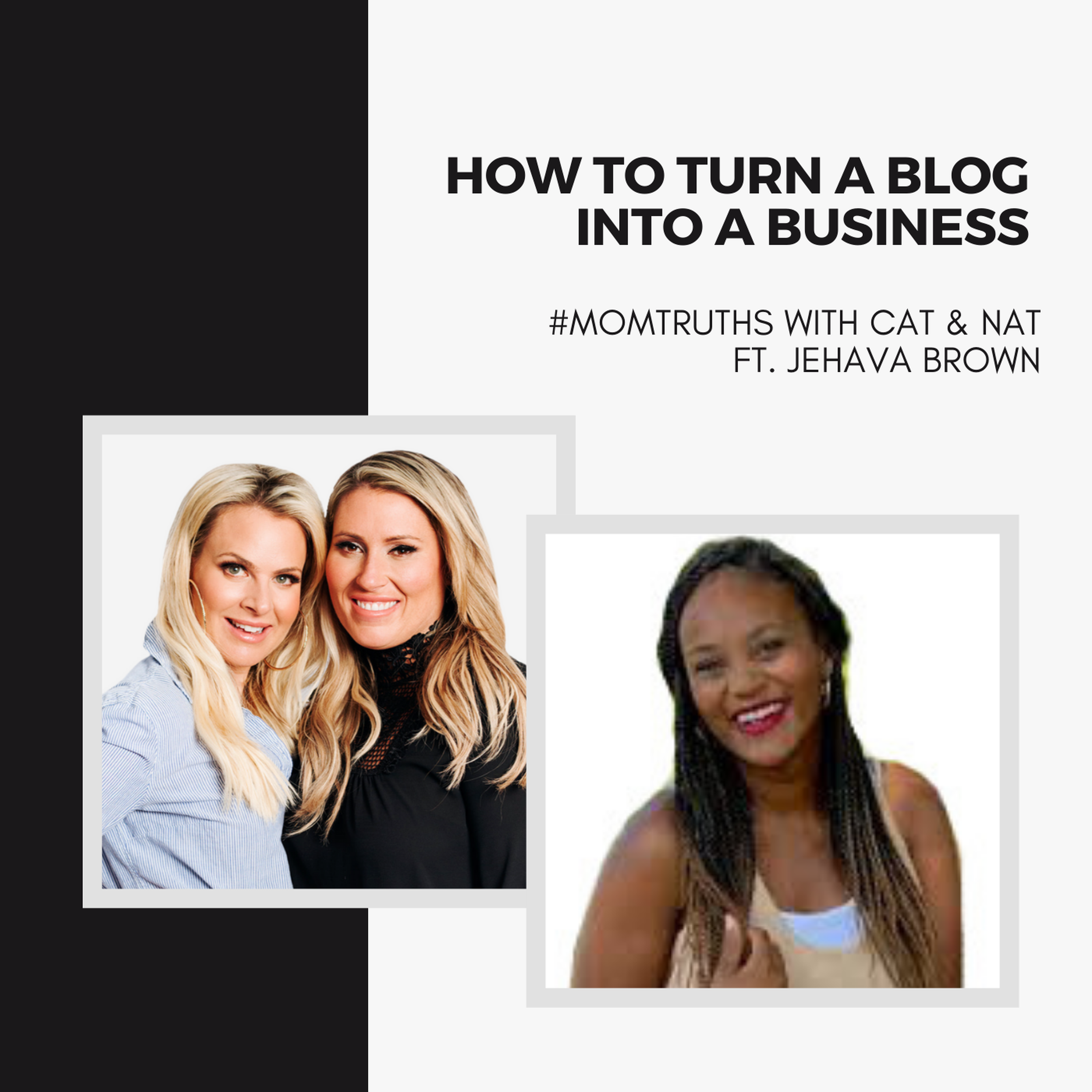 How to Turn a Blog Into a Business with Jehava Brown