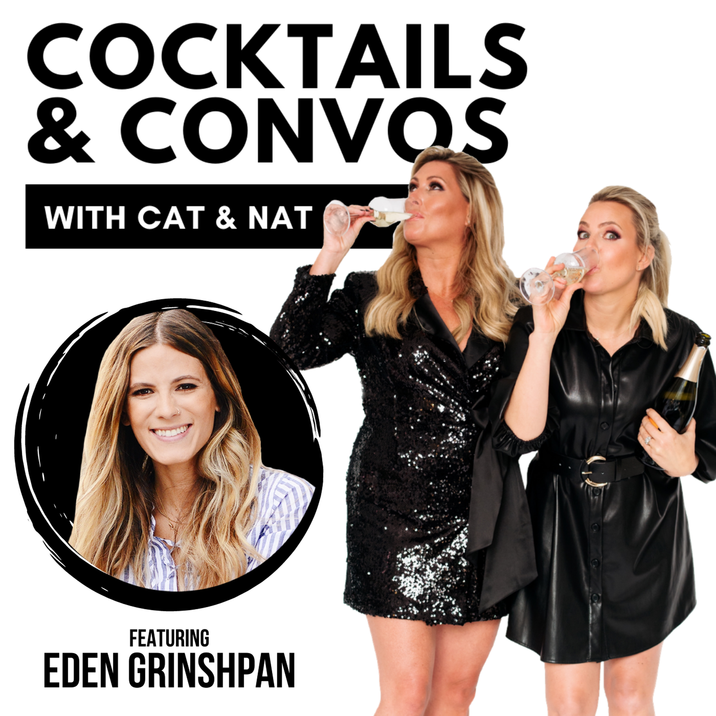 Eating Out Loud (& in bed) with Eden Grinshpan | Cocktails & Convos