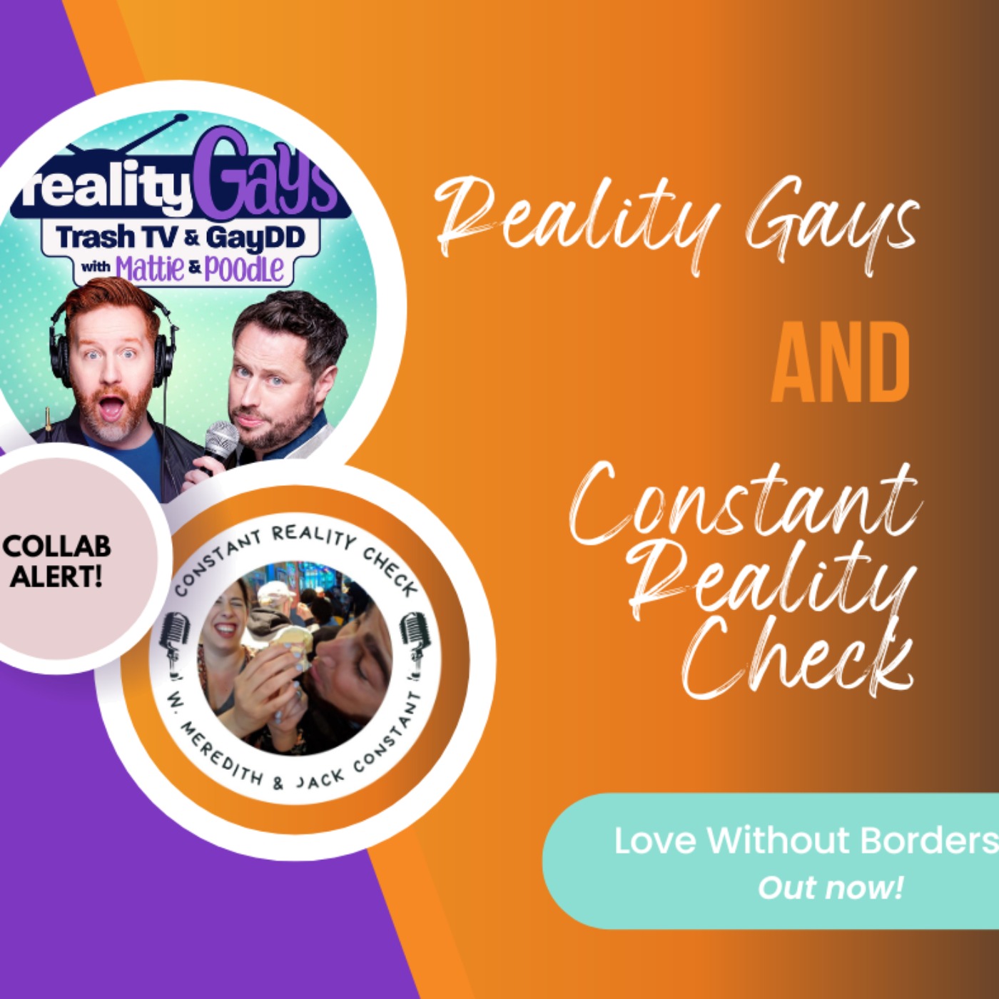 BONUS EPISODE: BRAVO'S Love Without Borders Collab with Constant Reality Check Pod's Meredith and Jack