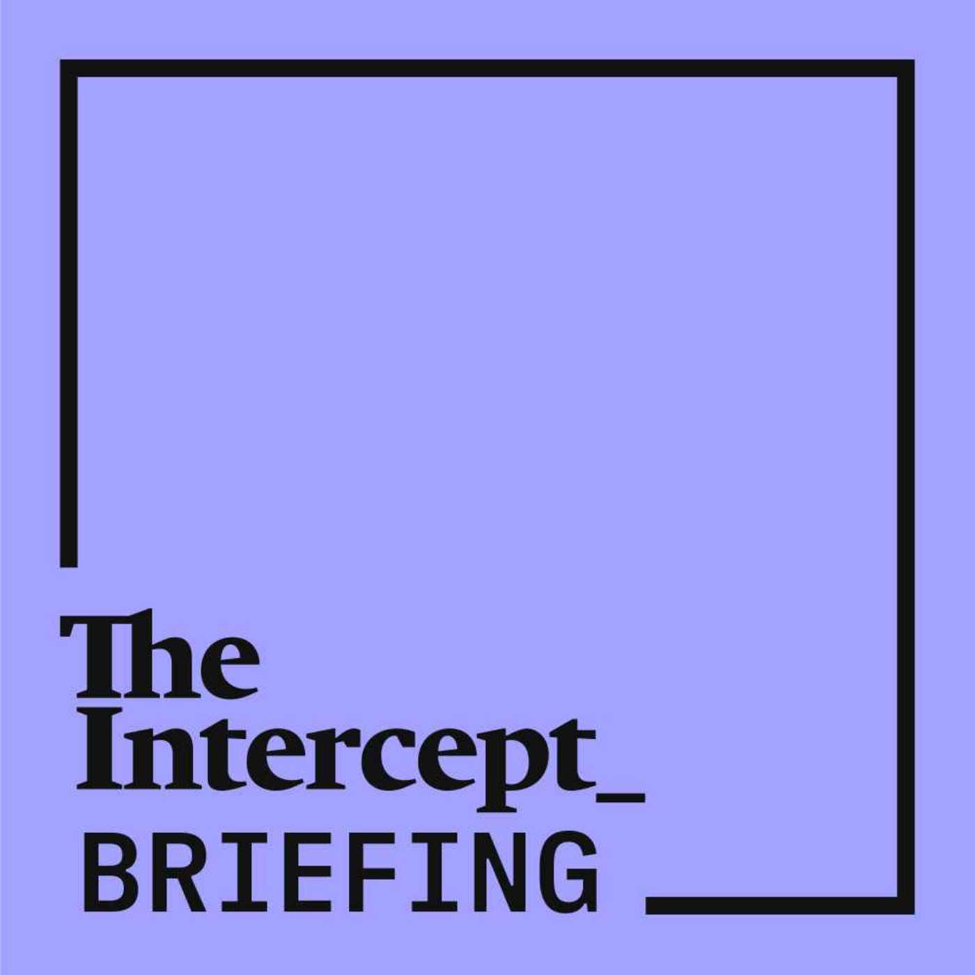 The Intercept Briefing Trailer
