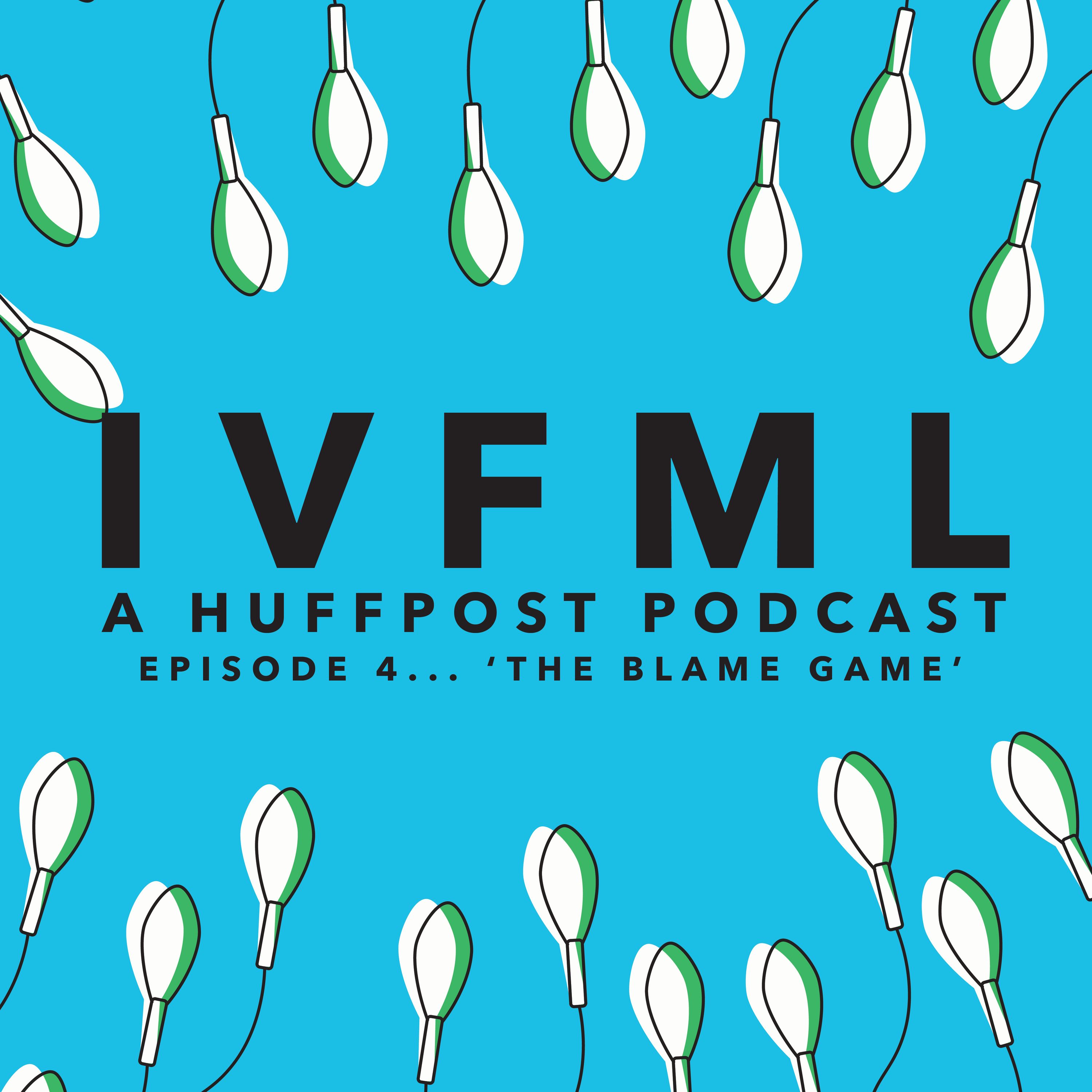 cover art for Episode 4: The Blame Game