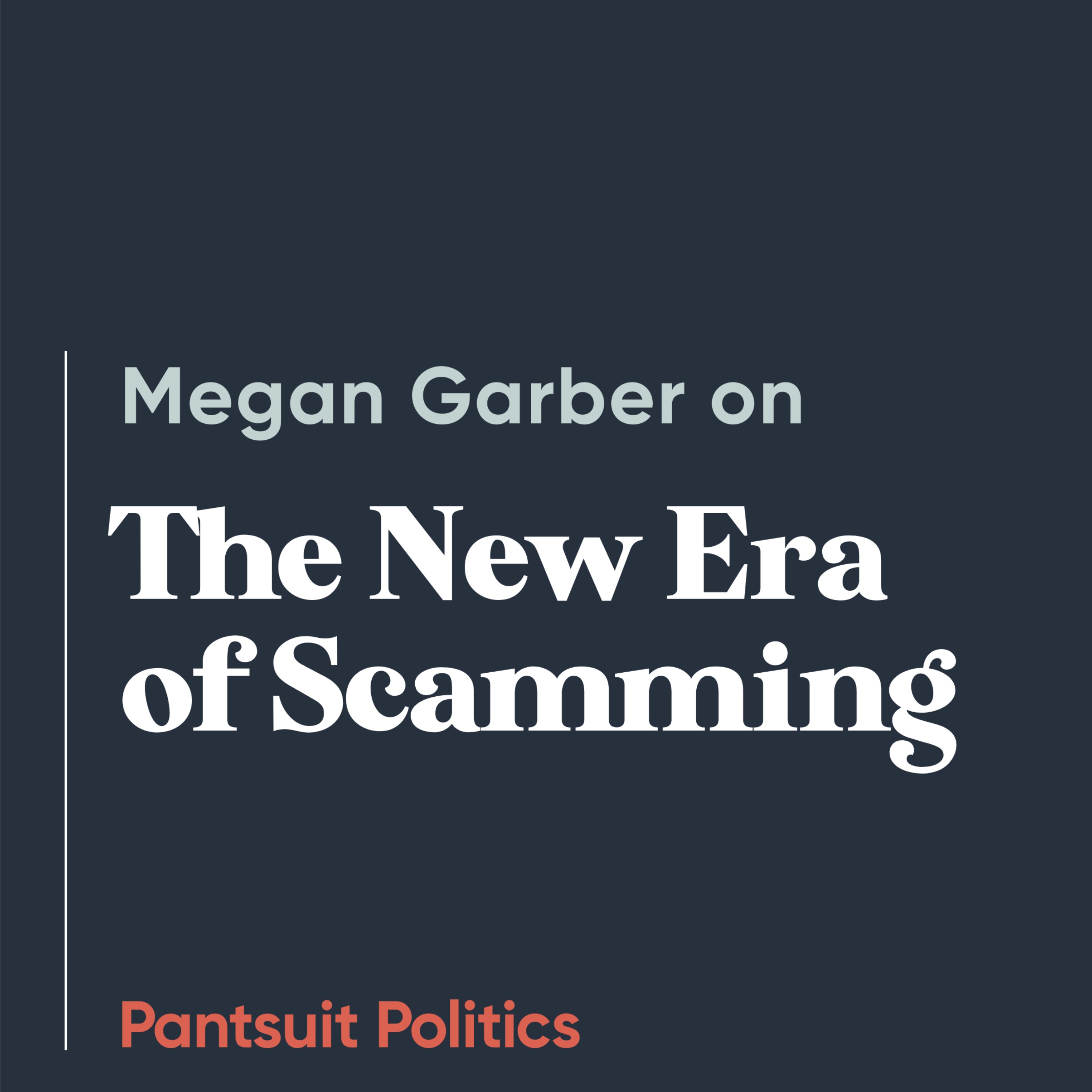 Megan Garber on the New Era of Scamming