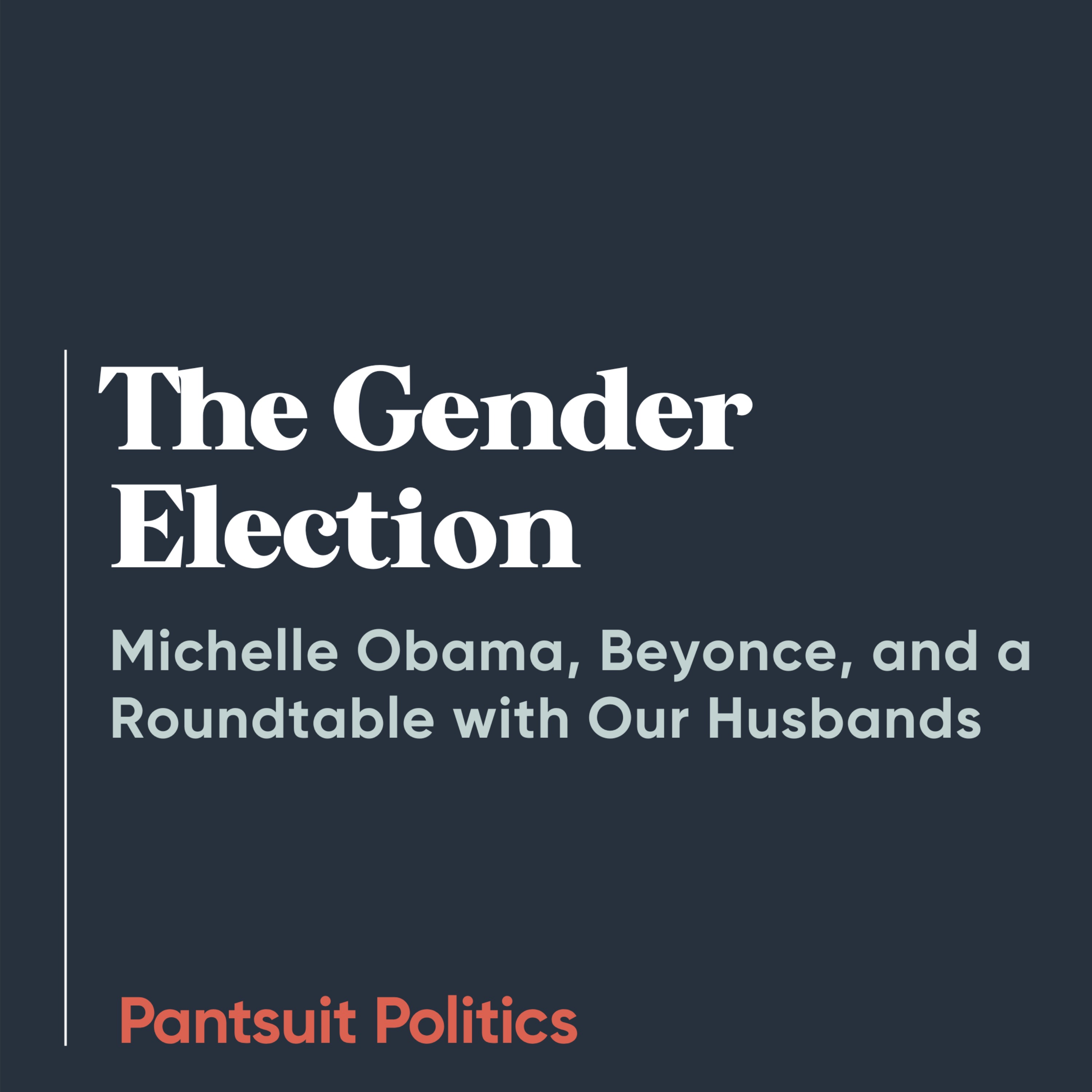 The Gender Election