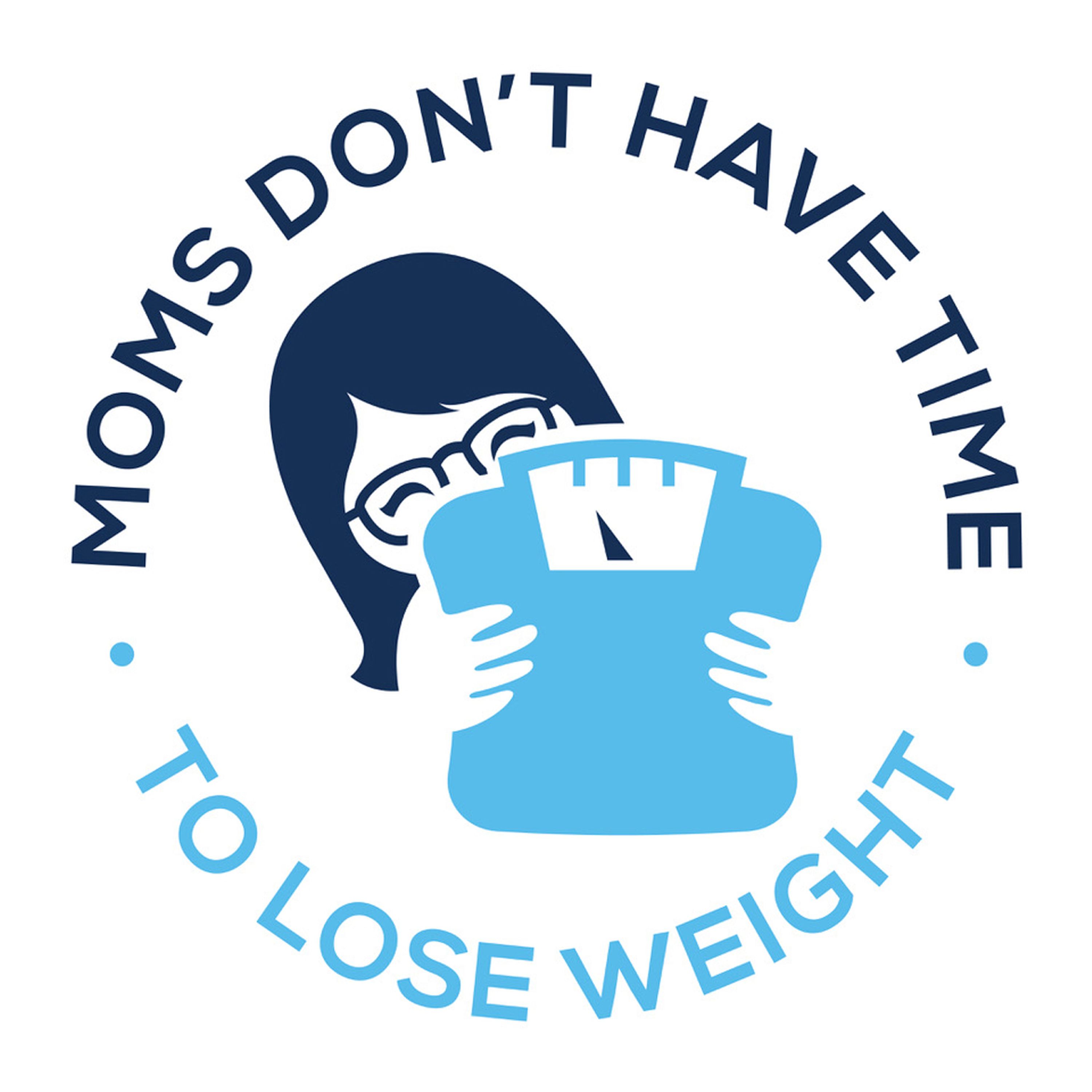 Moms Don\'t Have Time to Move and Shake