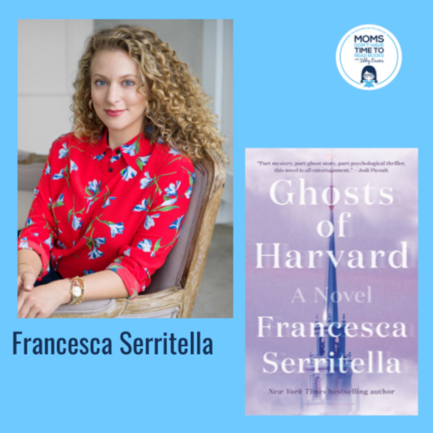 Francesca Serritella, GHOSTS OF HARVARD: A Novel