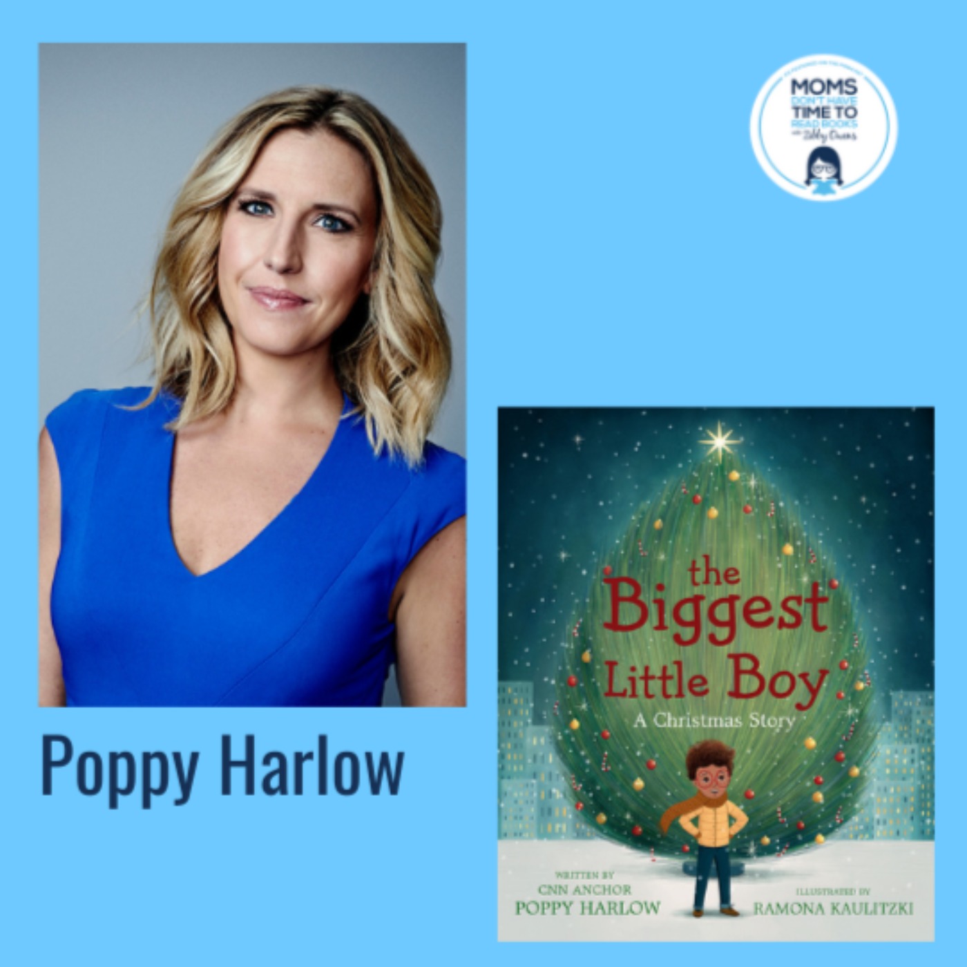 Poppy Harlow, THE BIGGEST LITTLE BOY: A Christmas Story