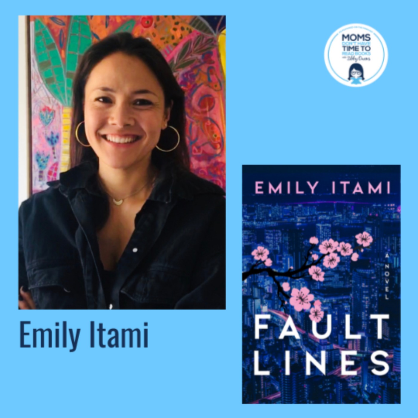cover art for Emily Itami, FAULT LINES: A Novel