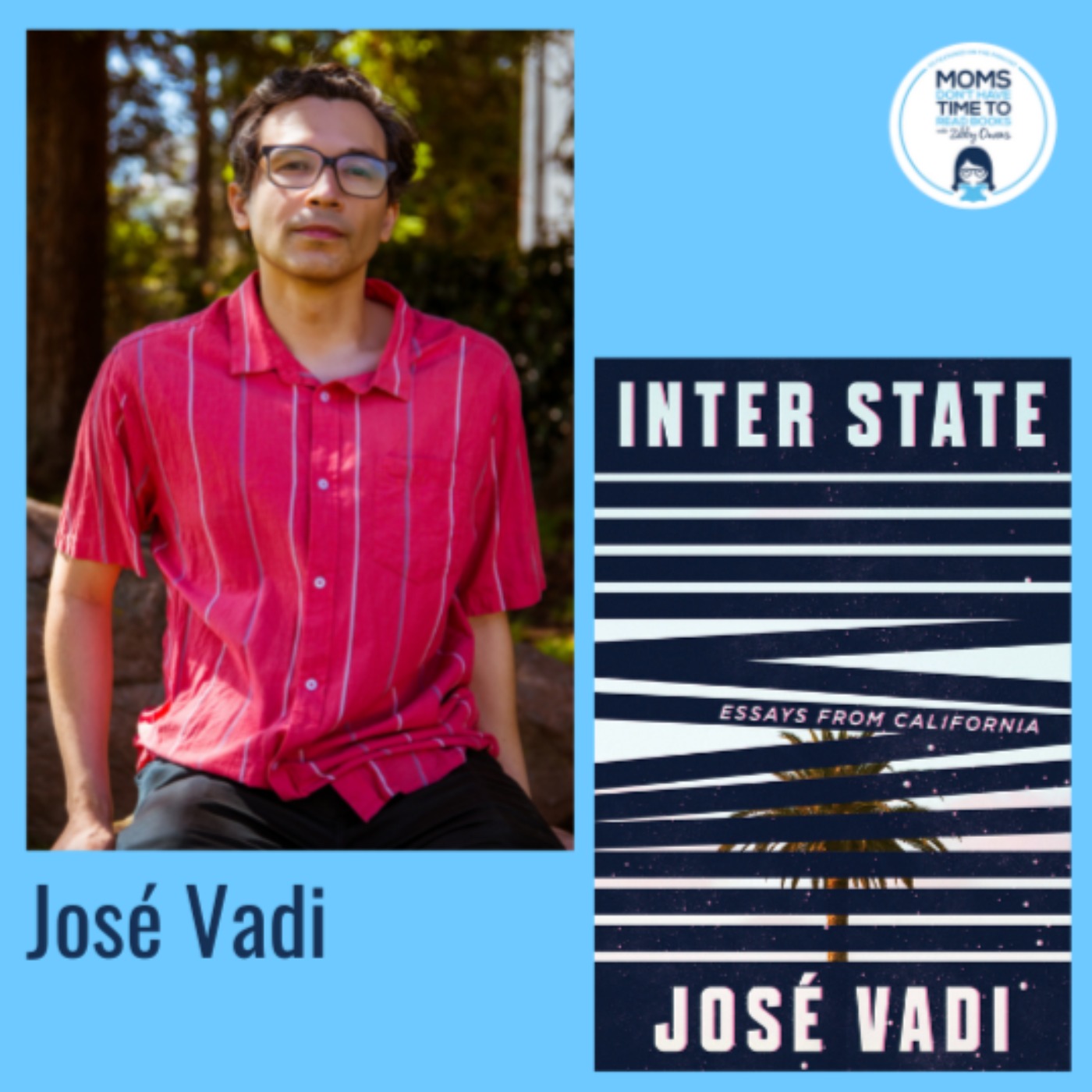 José Vadi, INTER STATE: Essays from California