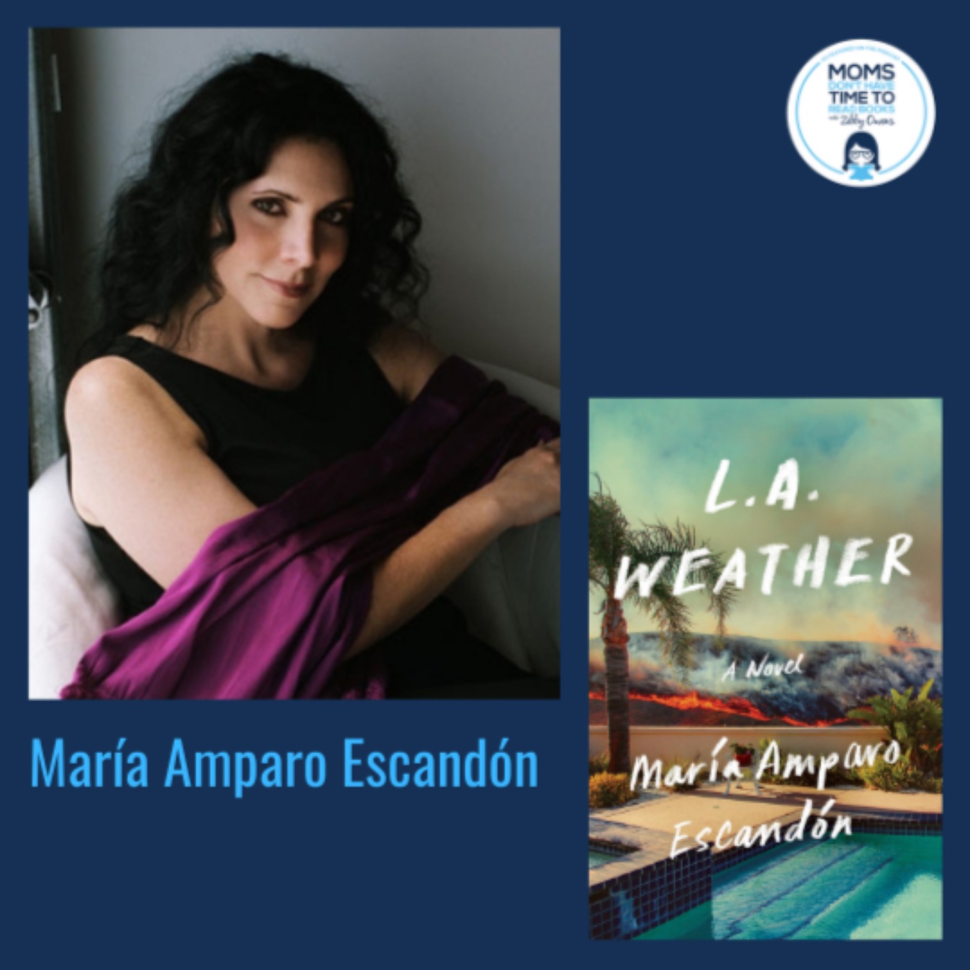 María Amparo Escandón, L.A. WEATHER: A Novel