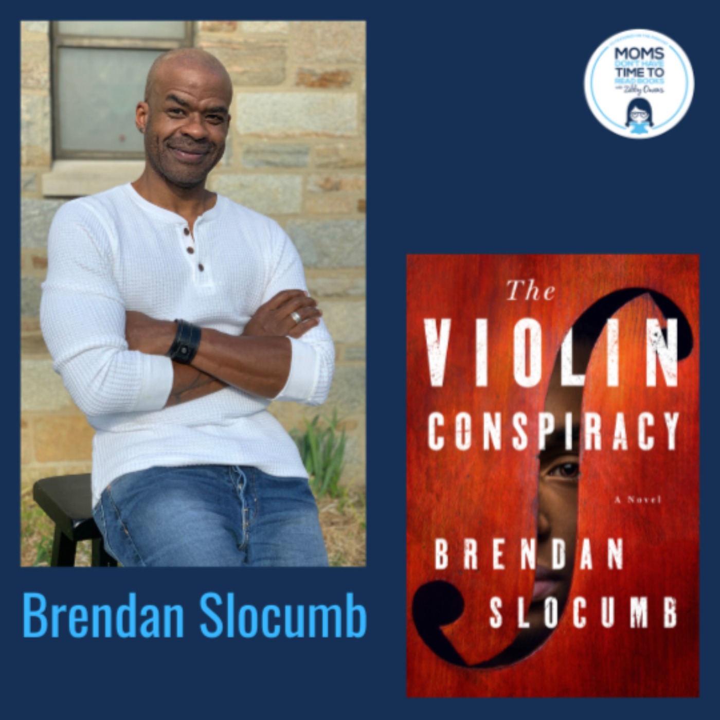 Brendan Slocumb, THE VIOLIN CONSPIRACY: A Novel