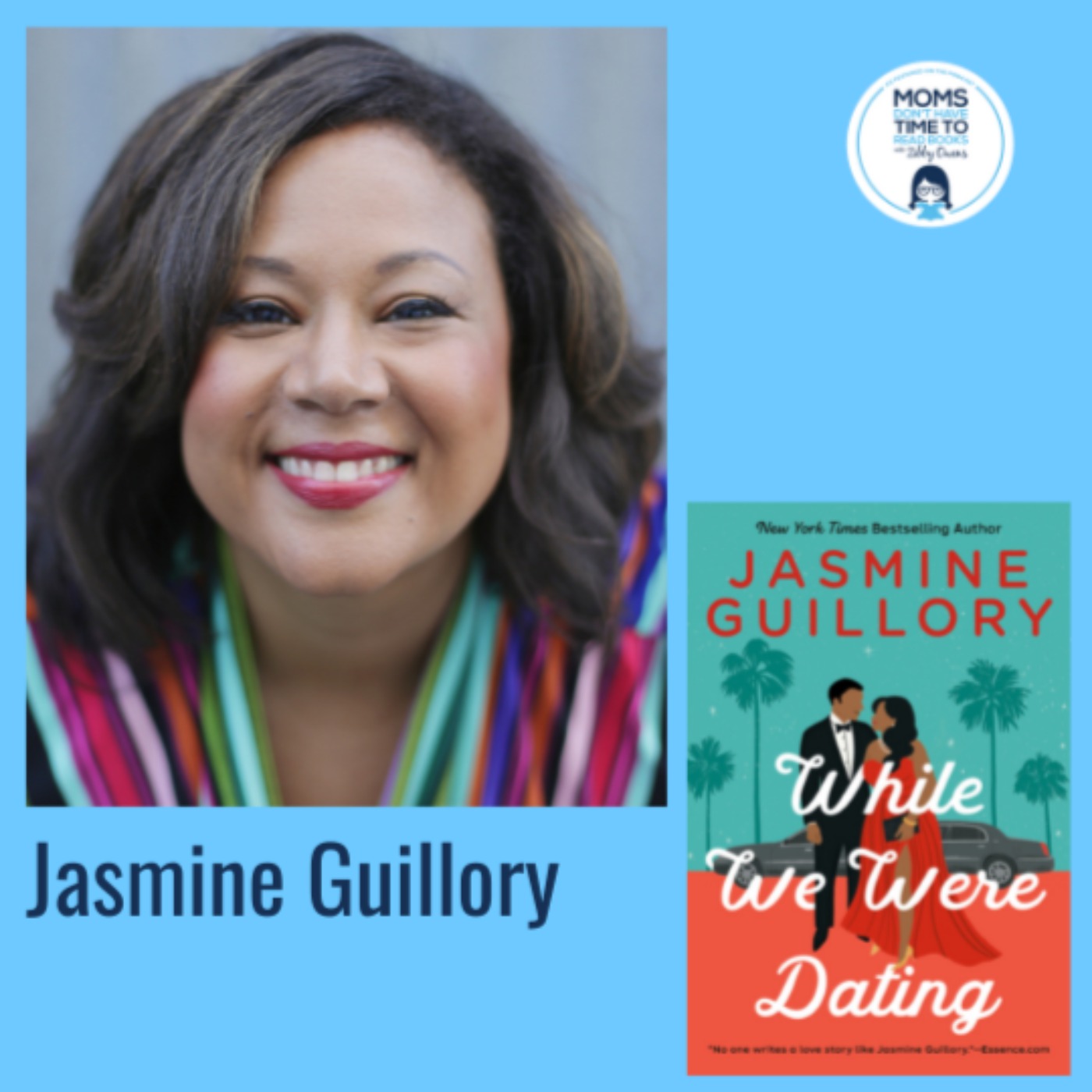 Jasmine Guillory, WHILE WE WERE DATING
