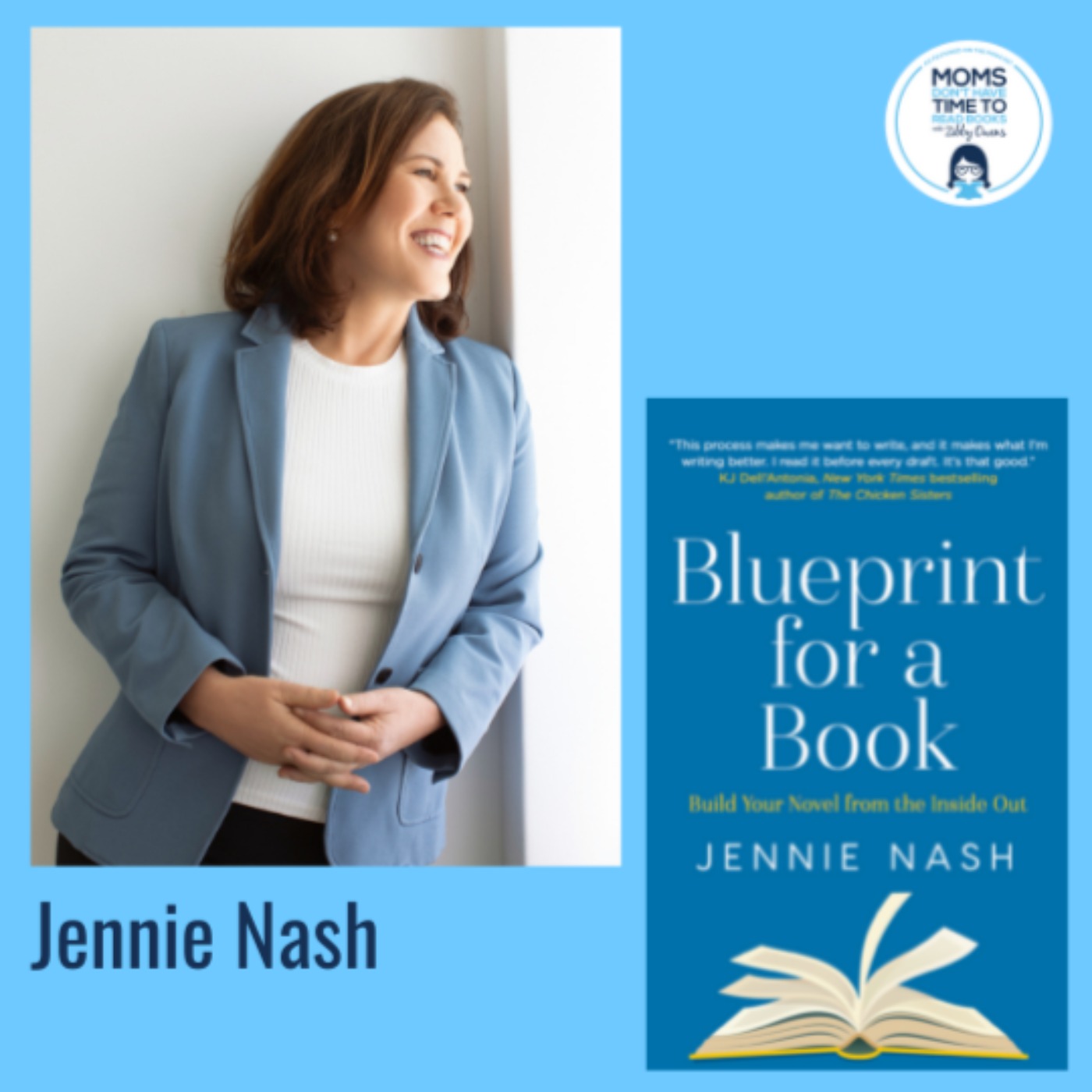 Jennie Nash, BLUEPRINT FOR A BOOK: Build Your Novel from the Inside Out