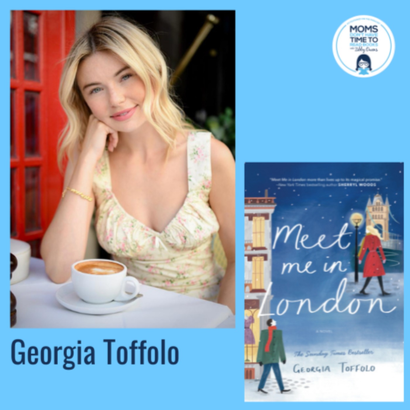 Georgia Toffolo, MEET ME IN LONDON: A Novel