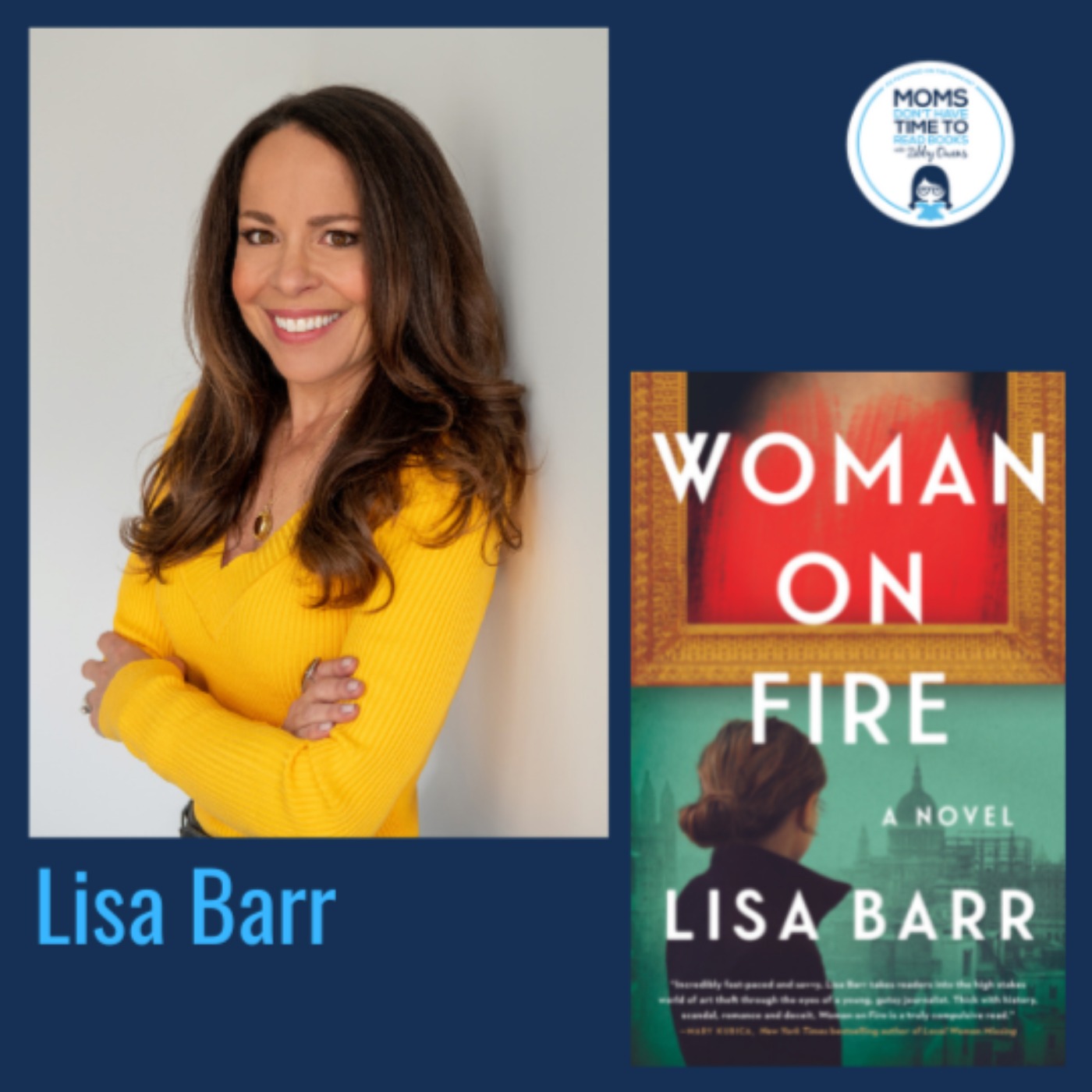 Lisa Barr, WOMAN ON FIRE: A Novel