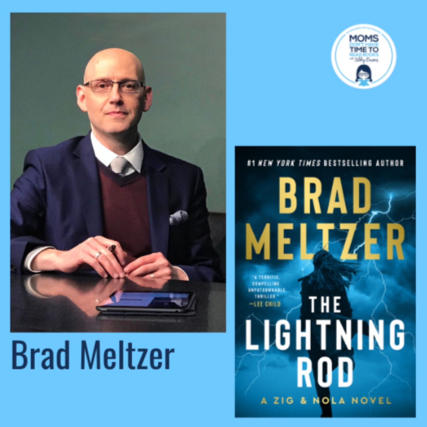 Brad Meltzer, THE LIGHTENING ROD: A Zig & Nola Novel