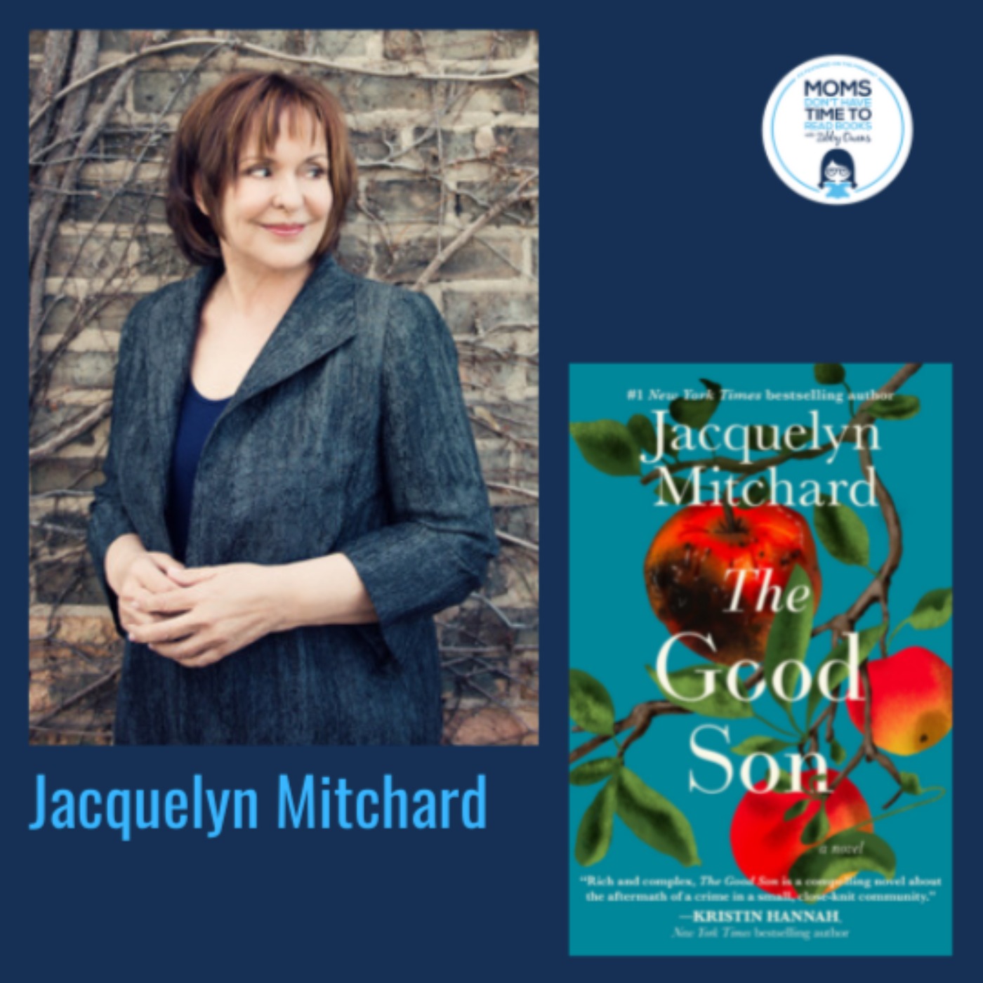 Jacquelyn Mitchard, THE GOOD SON: A Novel