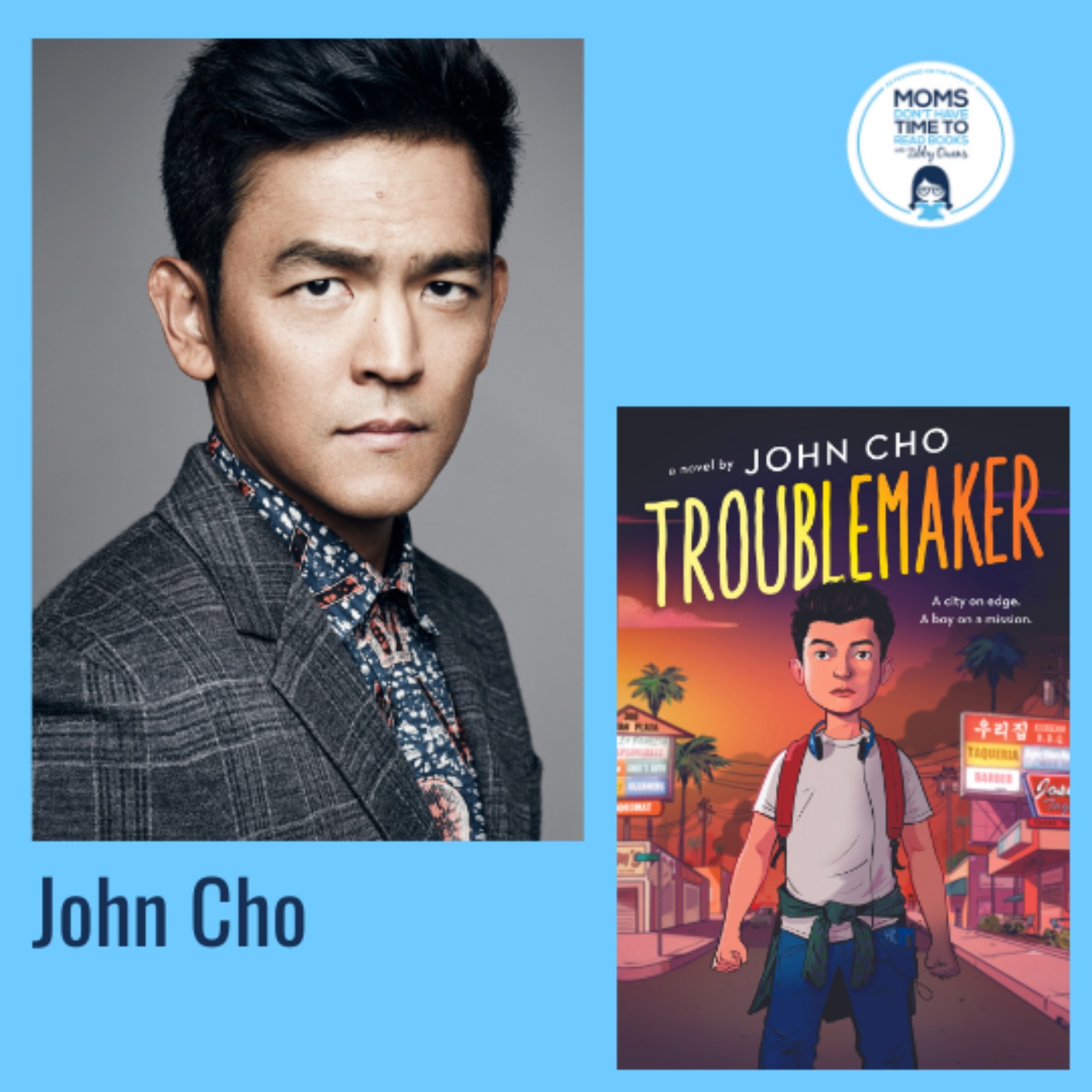 cover art for John Cho, TROUBLEMAKER