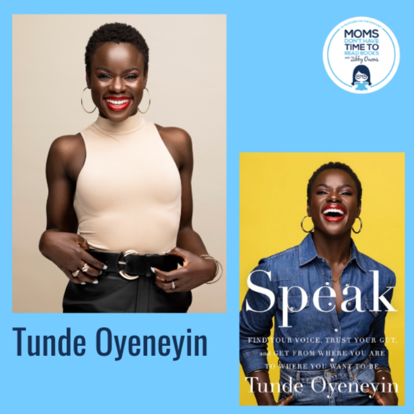 Tunde Oyeneyin, SPEAK: Find Your Voice, Trust Your Gut, and Get from Where You Are to Where You Want to Be