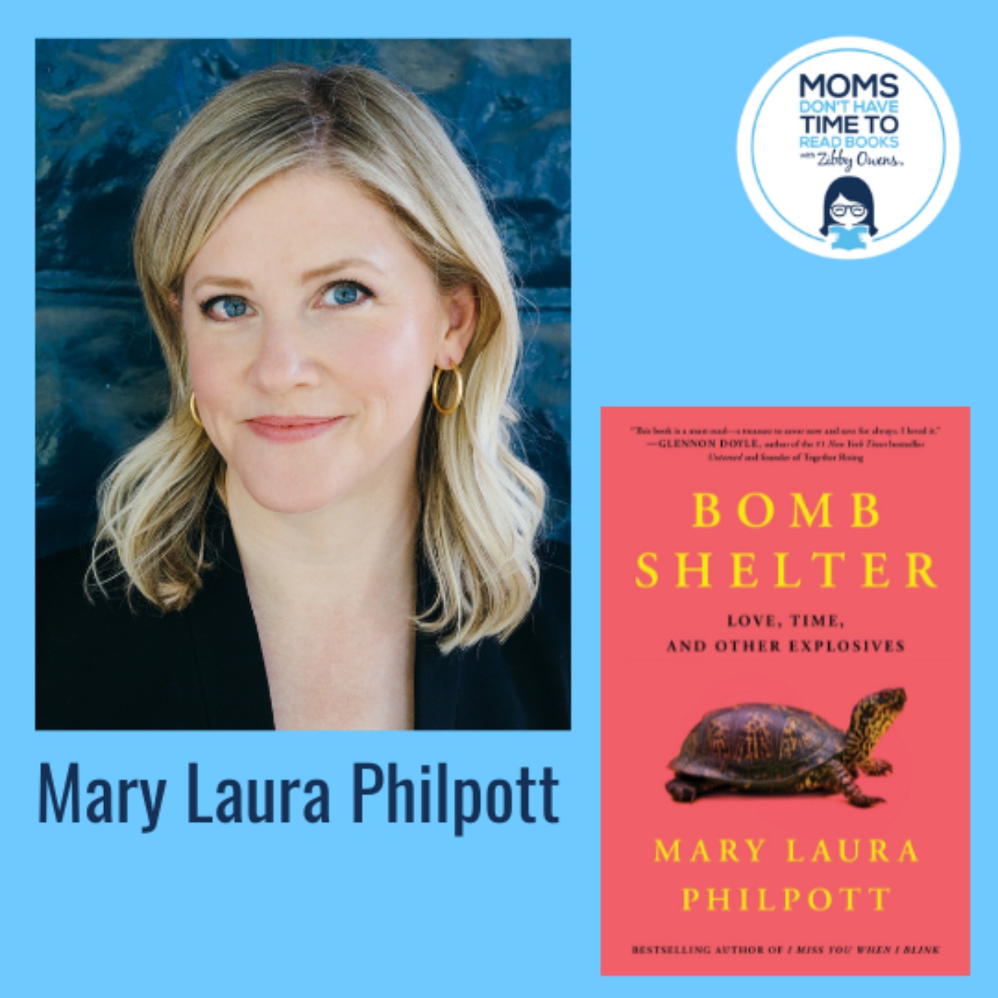 Mary Laura Philpott, BOMB SHELTER: Love, Time, and Other Explosives