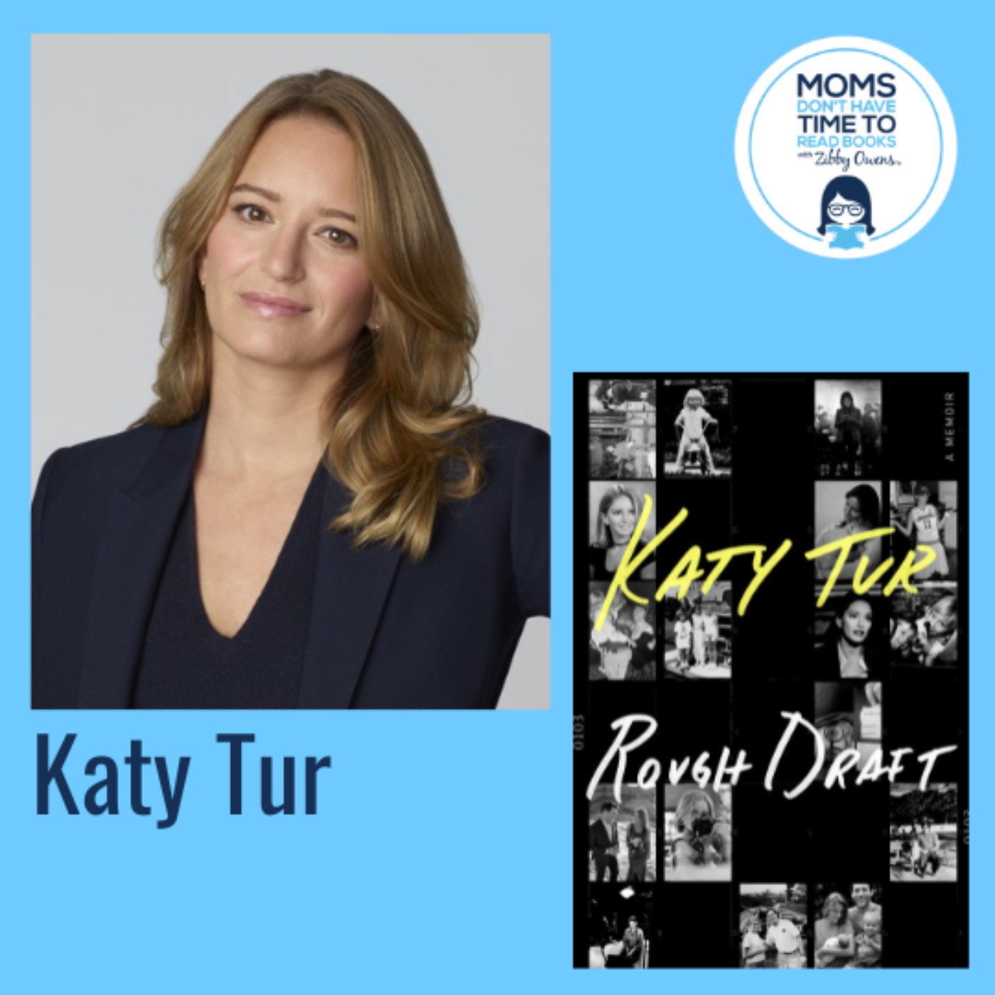 Katy Tur, ROUGH DRAFT: A Memoir