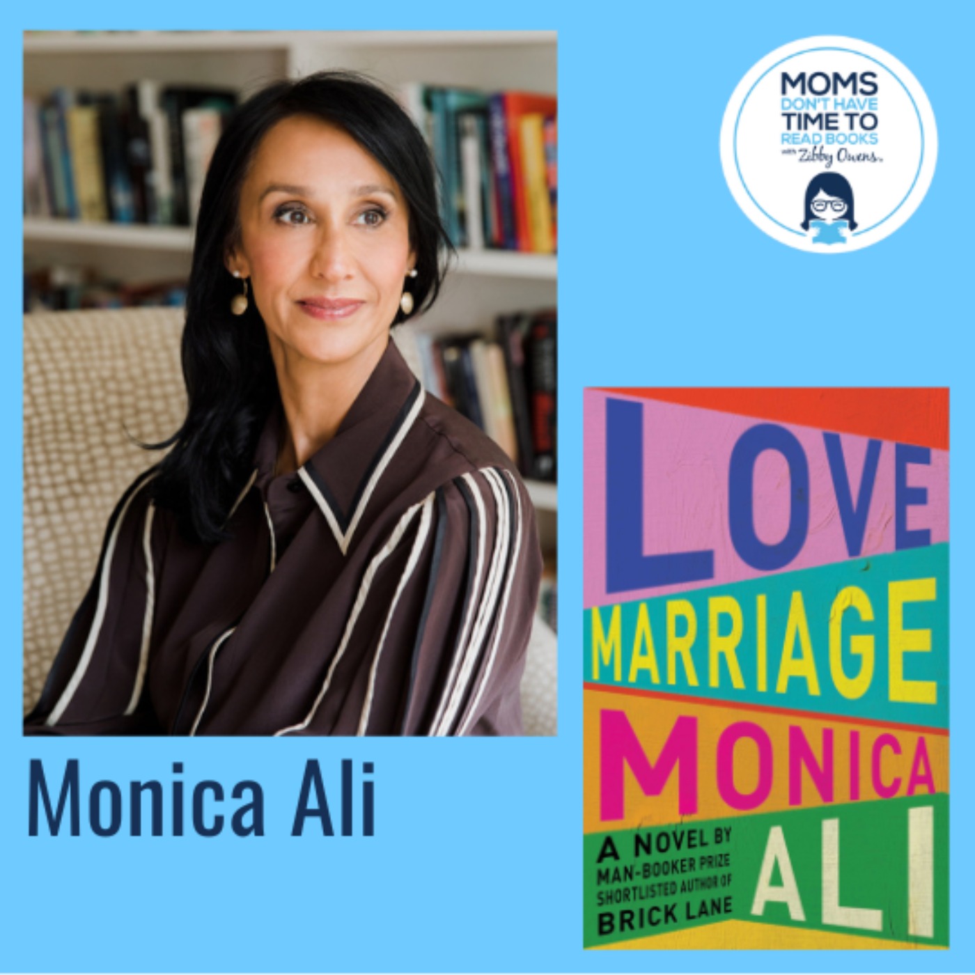 Monica Ali, LOVE MARRIAGE: A Novel