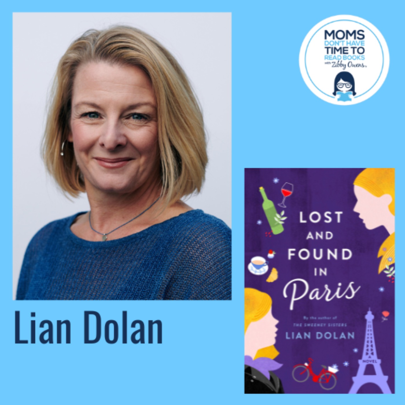 Lian Dolan, LOST AND FOUND IN PARIS: A Novel