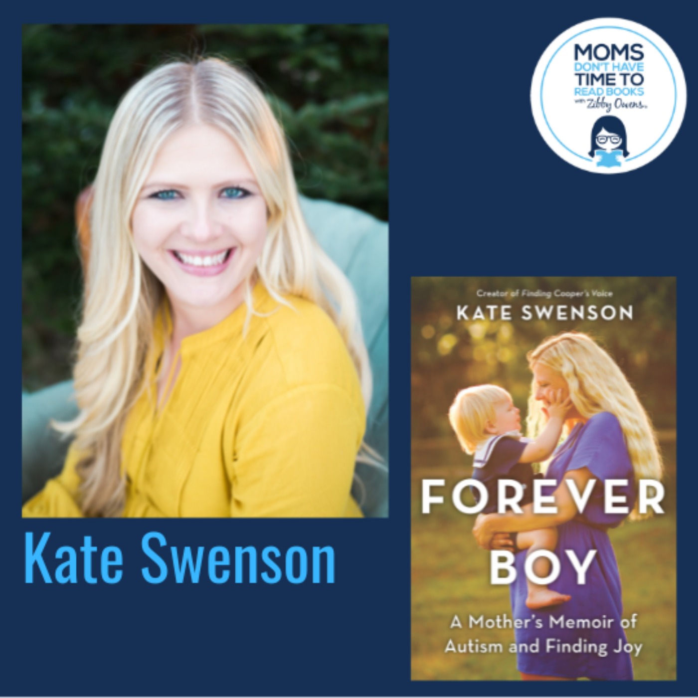 Kate Swenson, FOREVER BOY: A Mother's Memoir of Autism and Finding Joy