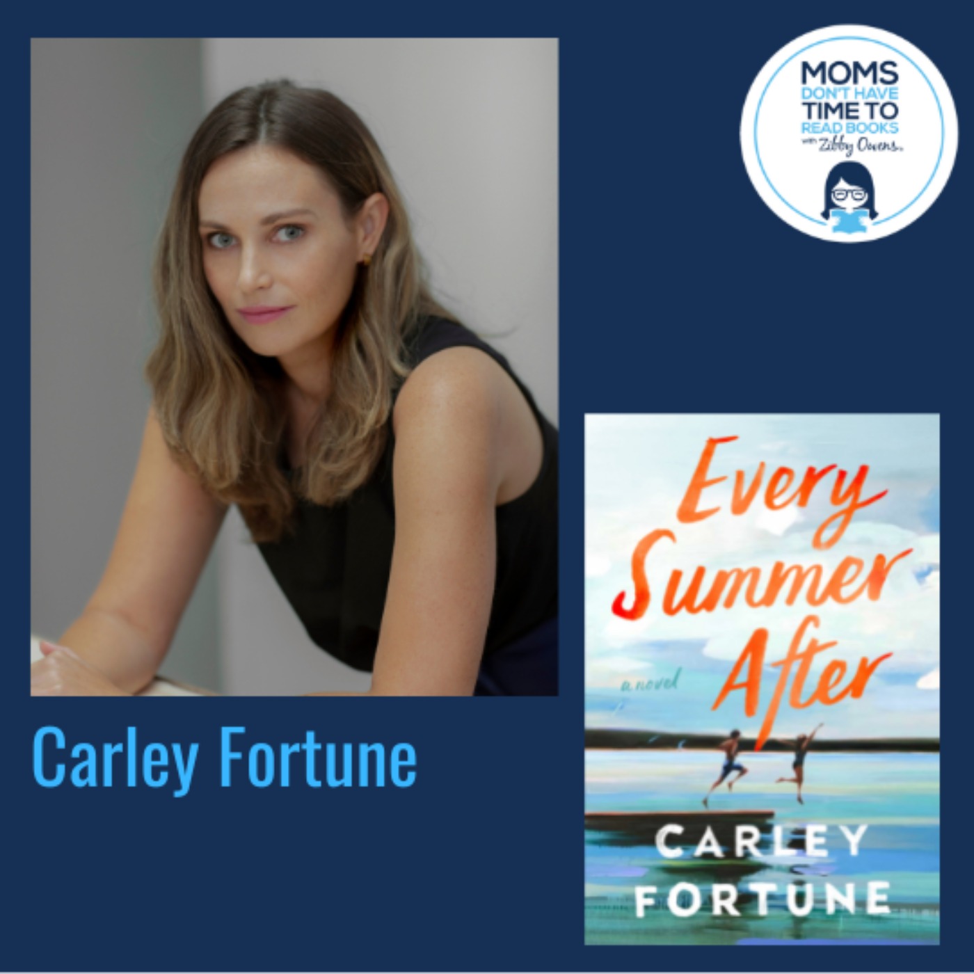 Carley Fortune, EVERY SUMMER AFTER
