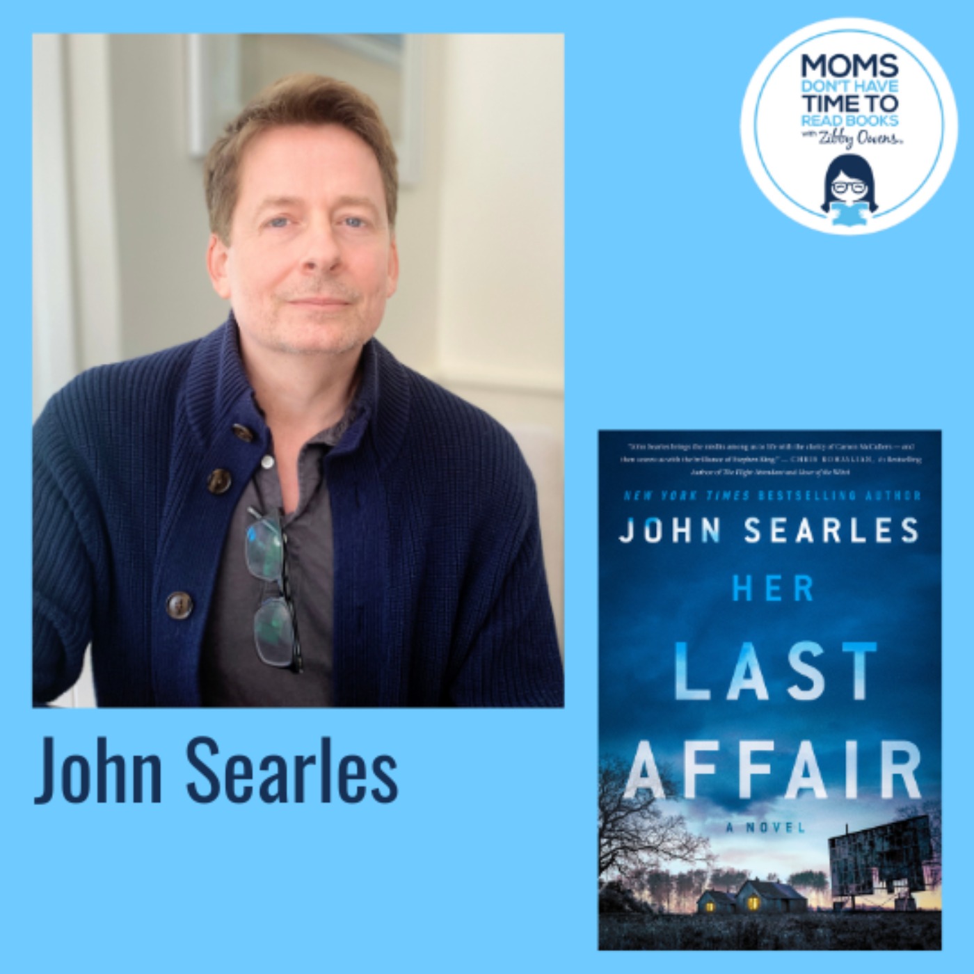 John Searles, HER LAST AFFAIR: A Novel